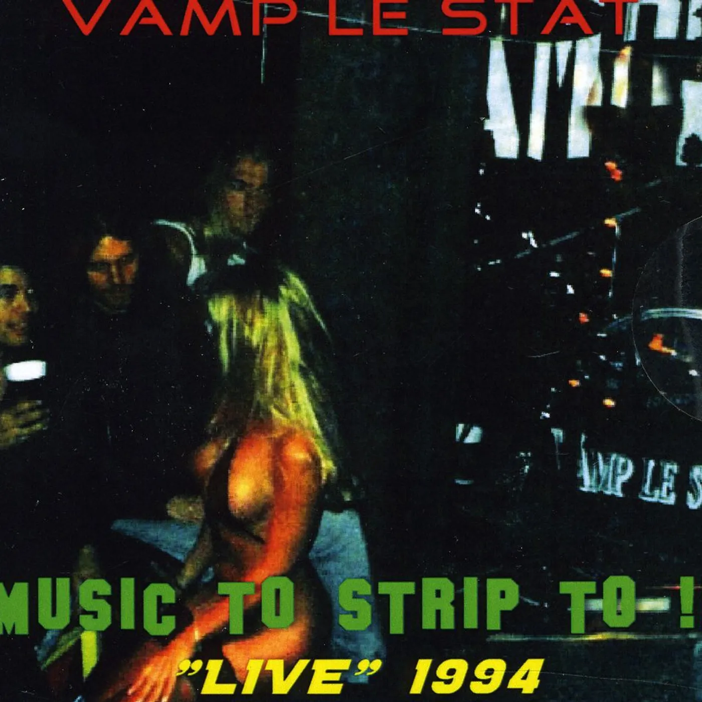 Vamp Le Stat MUSIC TO STRIP TO!: LIVE 1994 CD