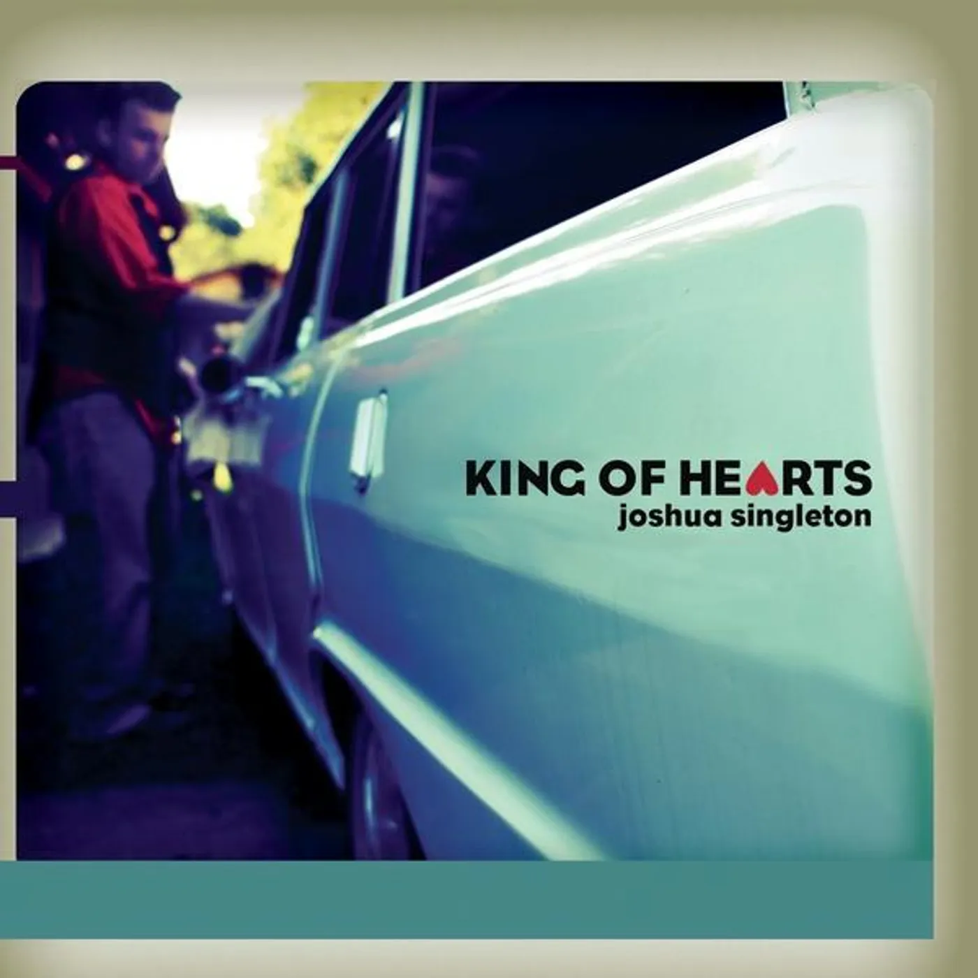 Joshua singleton KING OF HEARTS CD