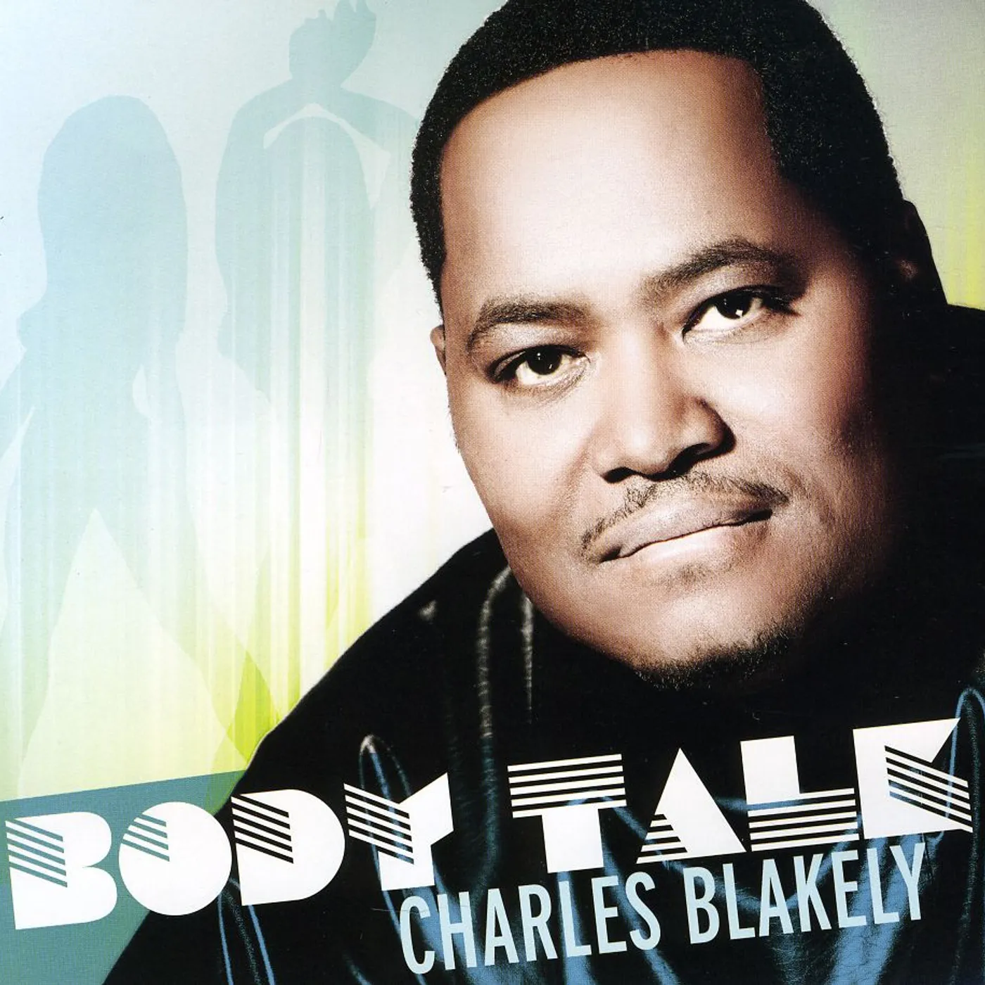 Charles Blakely BODY TALK CD