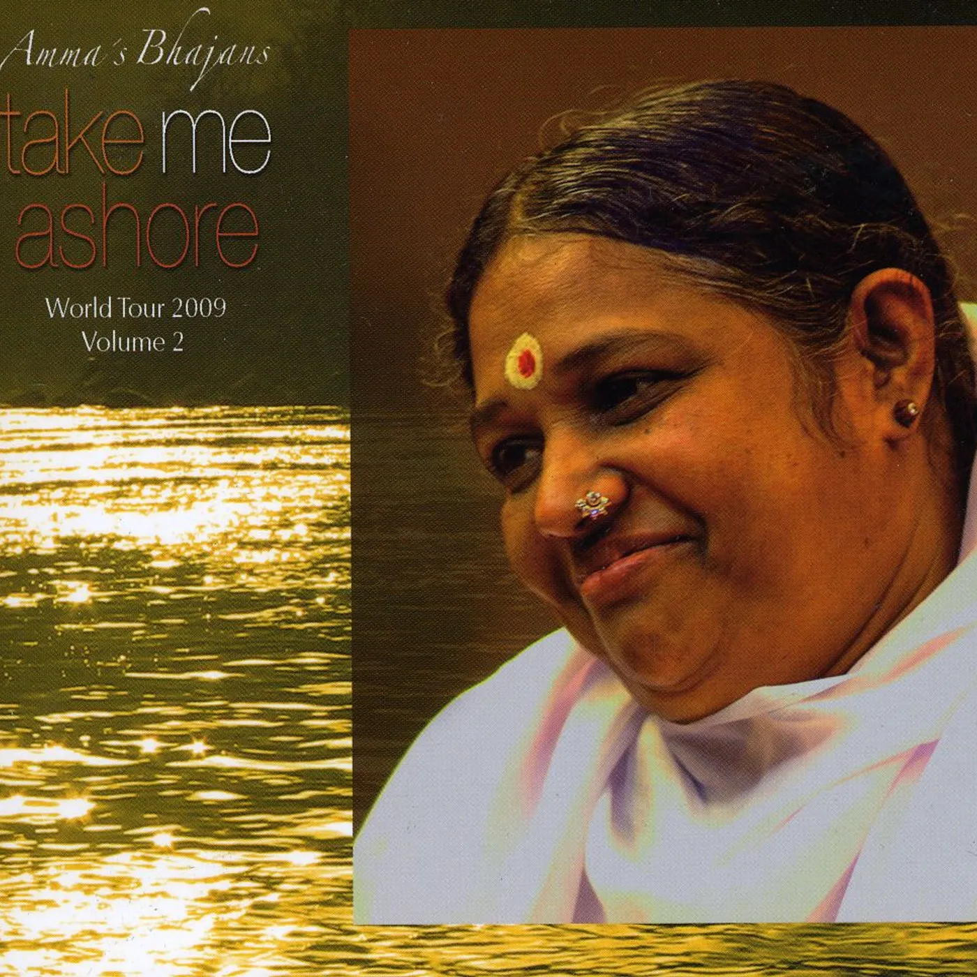 Amma TAKE ME ASHORE-WORLD TOUR 2009 2 CD