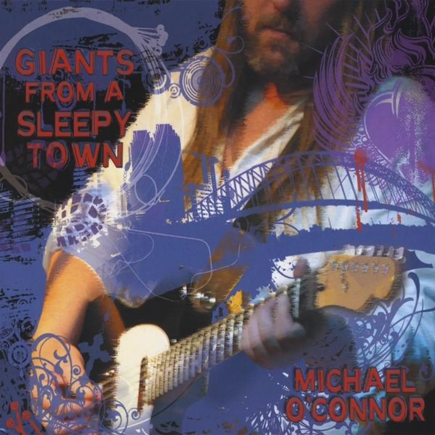 Michael O'Connor GIANTS FROM A SLEEPY TOWN CD