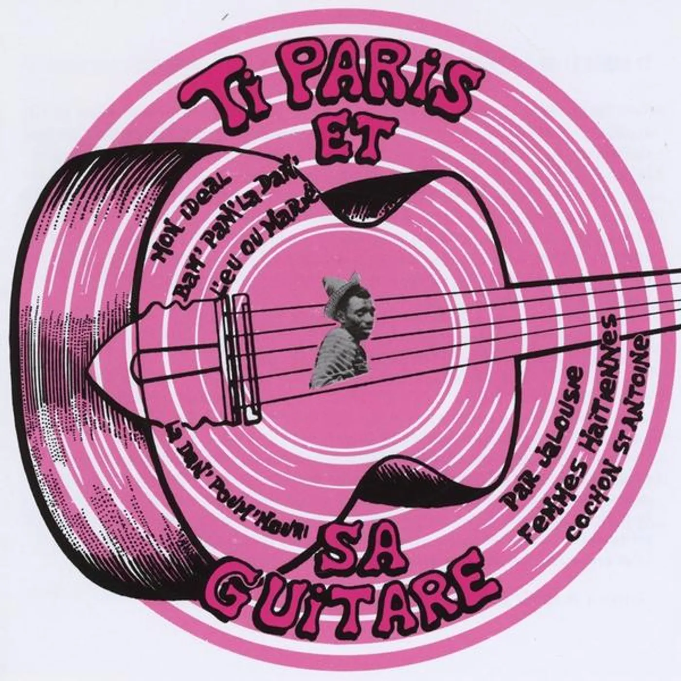 Ti Paris ET SA GUITARE CD