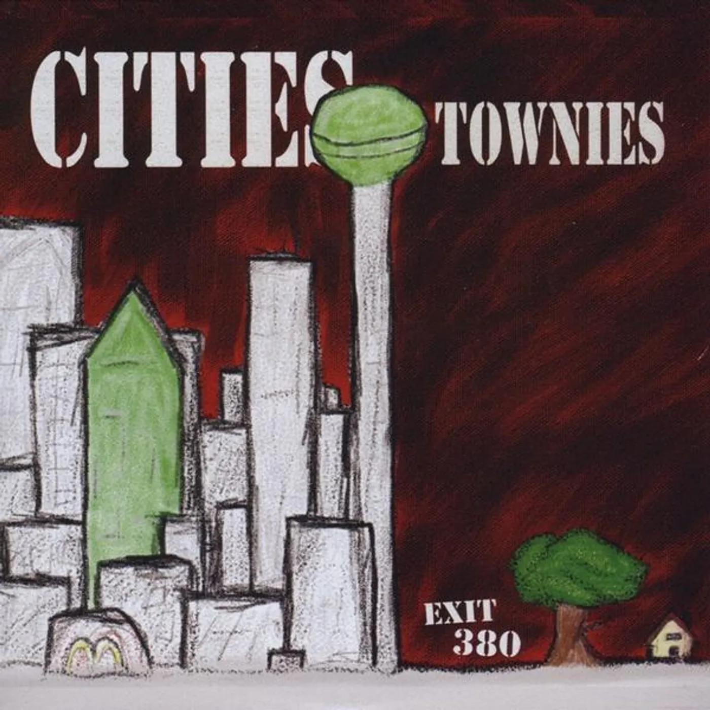 Exit 380 CITIES TOWNIES EP CD