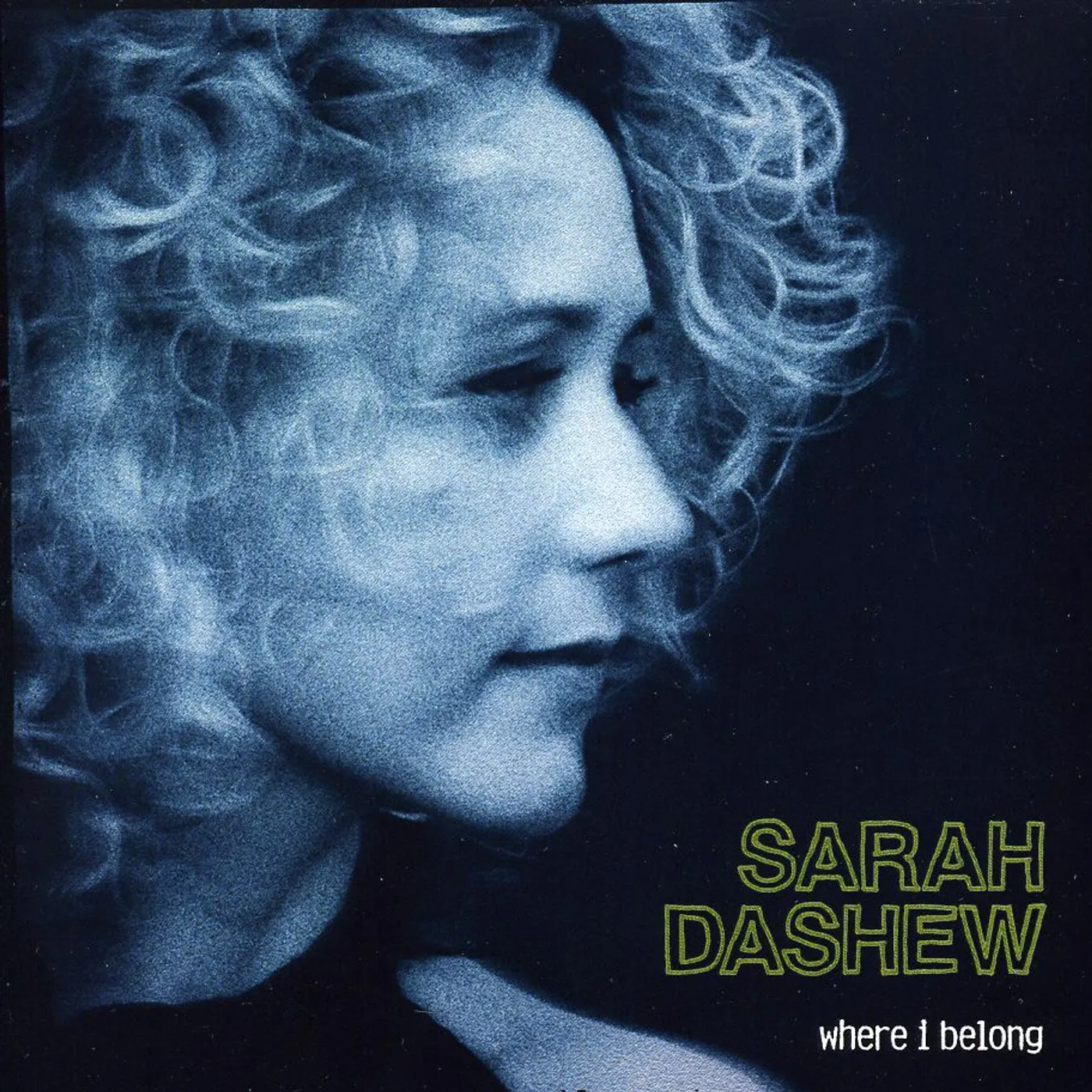 Sarah Dashew WHERE I BELONG CD