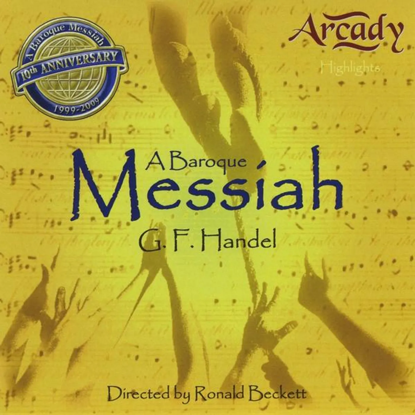 Arcady BAROQUE MESSIAH CD
