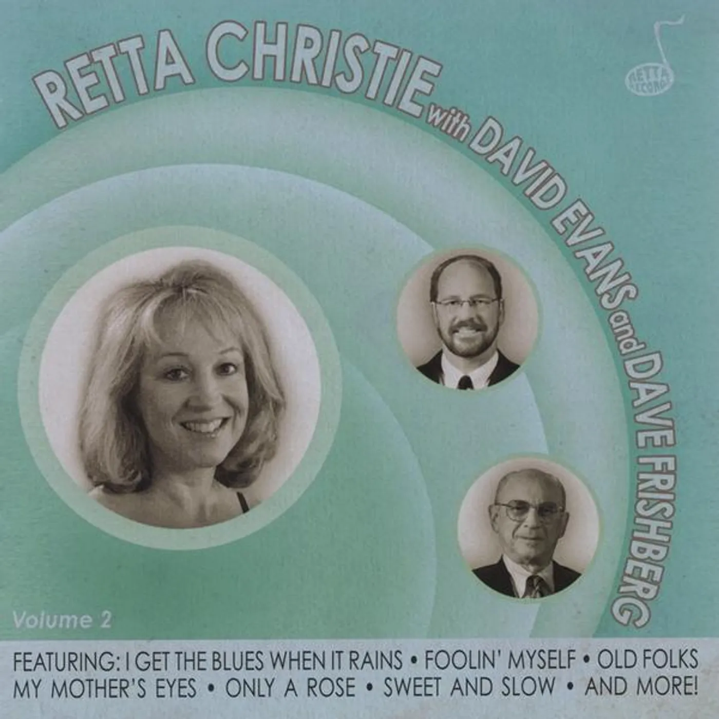 Retta Christie WITH DAVID EVANS & DAVE FRISHBERG 2 CD