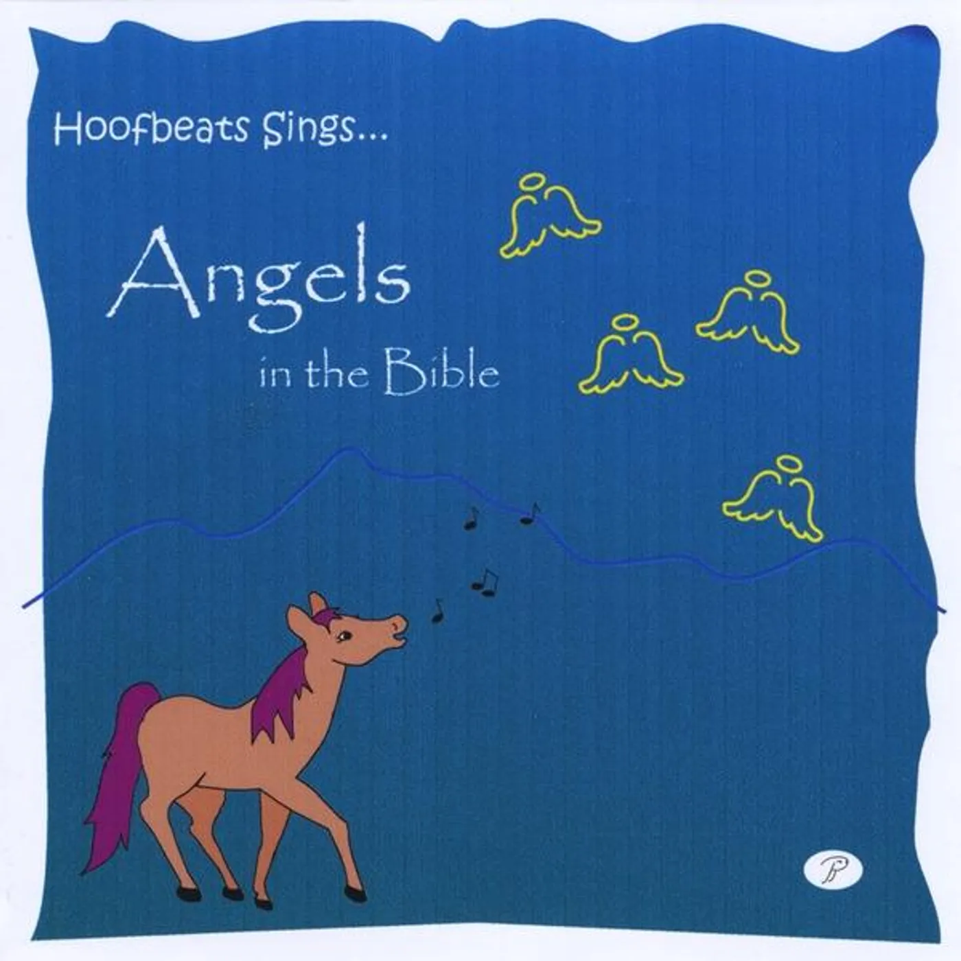 Hoofbeats ANGELS IN THE BIBLE CD