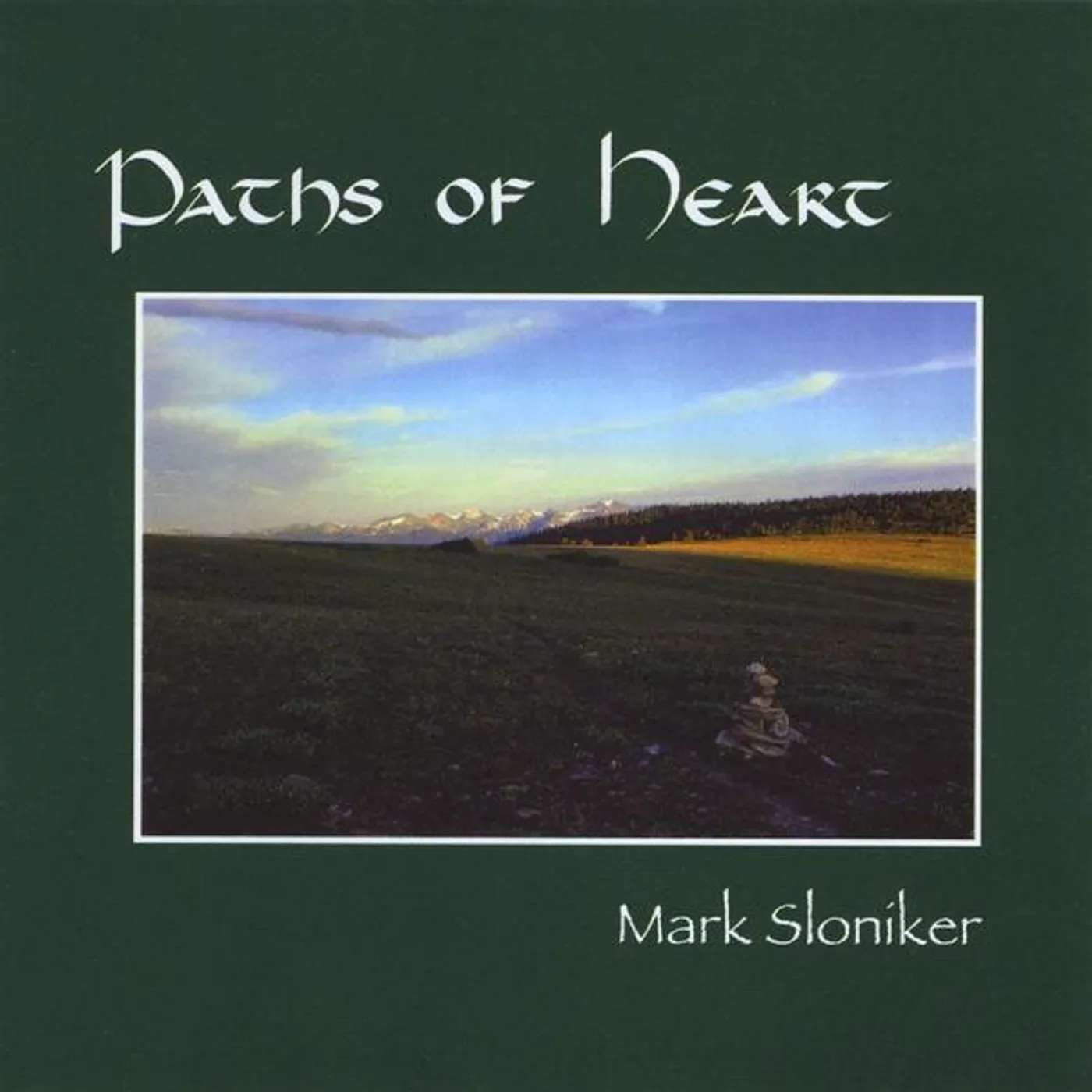 Mark Sloniker PATHS OF HEART CD