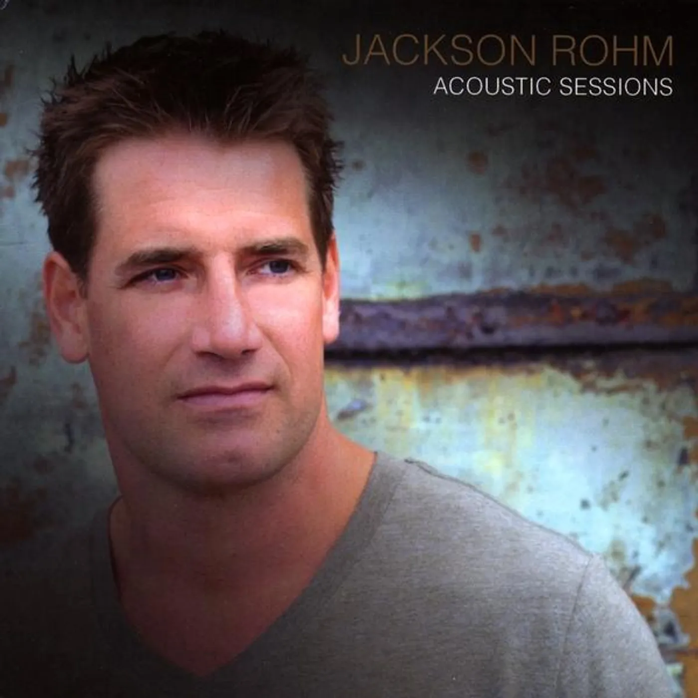 Jackson Rohm ACOUSTIC SESSIONS CD