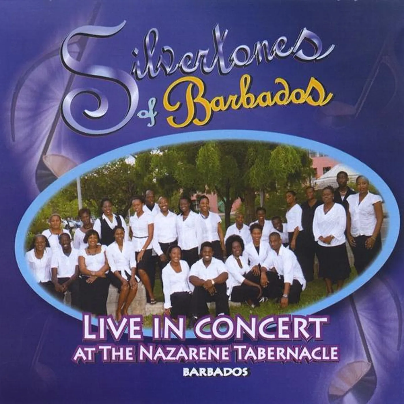 Silvertones Of Barbados LIVE IN CONCERT CD
