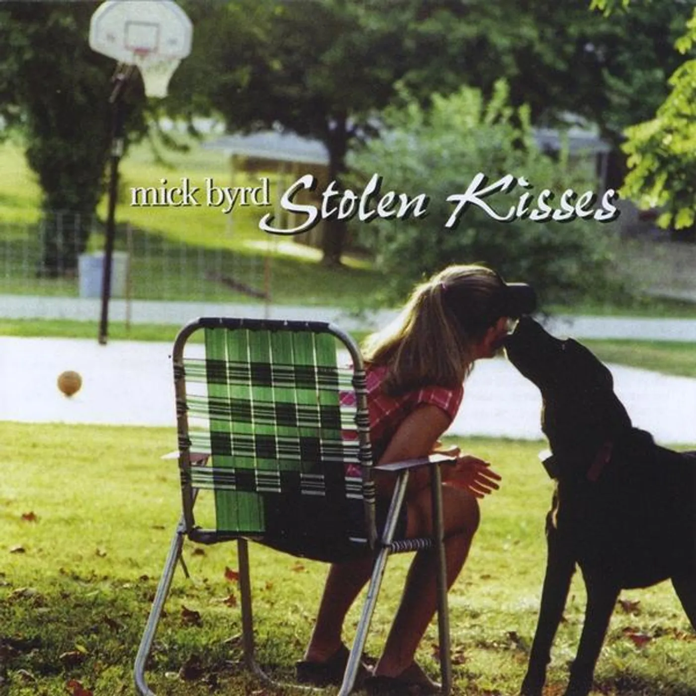 Mick Byrd STOLEN KISSES CD