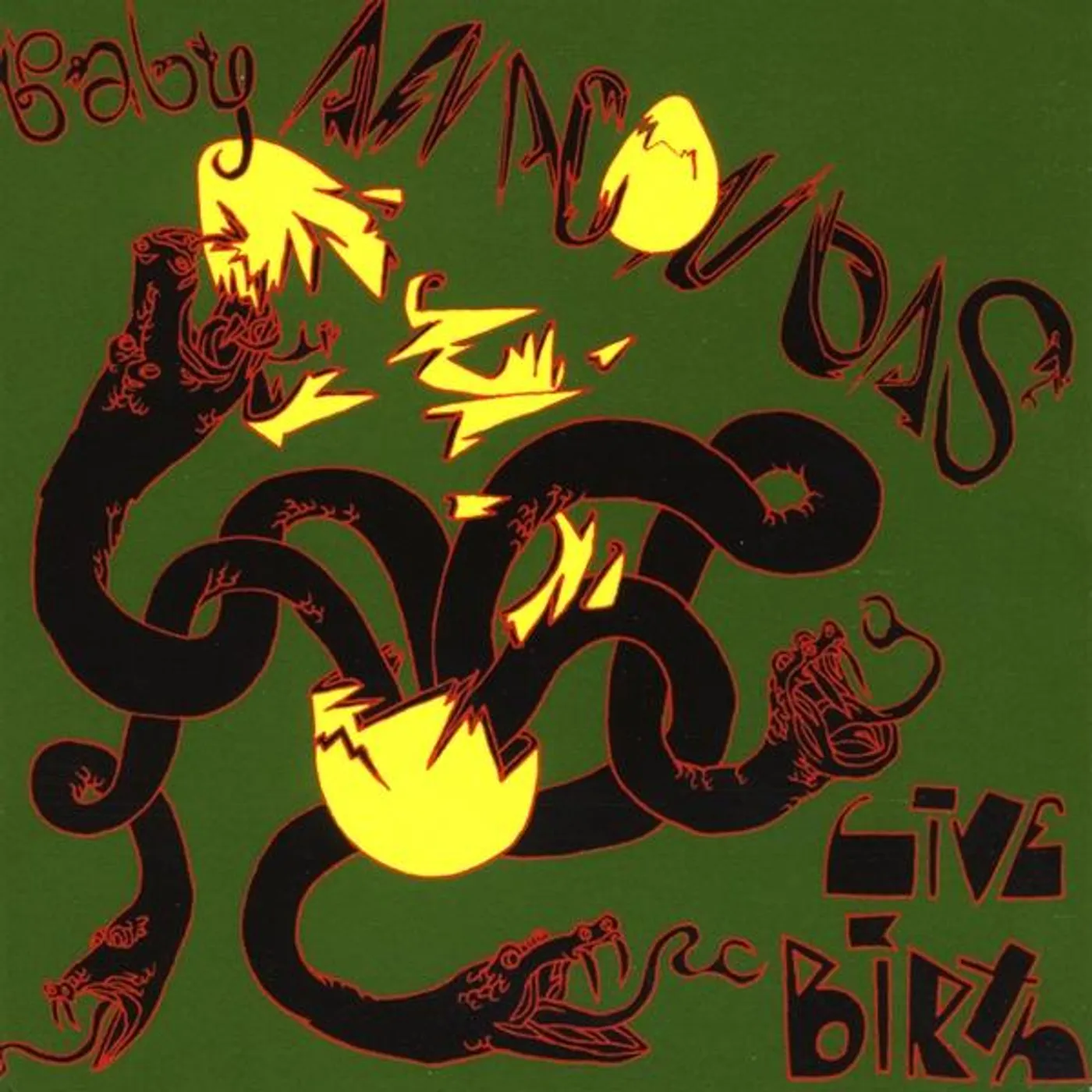 Baby Anacondas LIVE BIRTH CD
