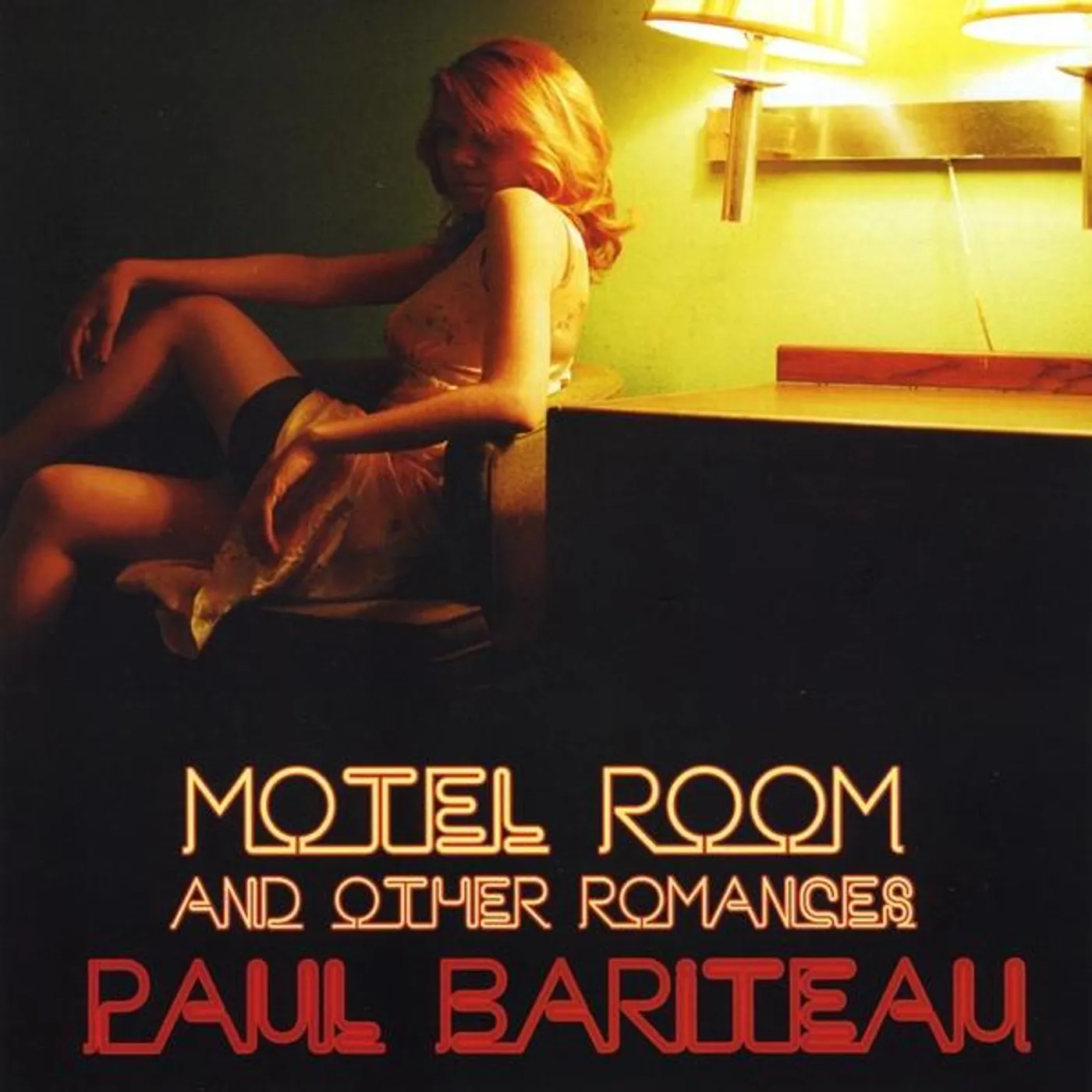 Paul Bariteau MOTEL ROOM & OTHER ROMANCES CD