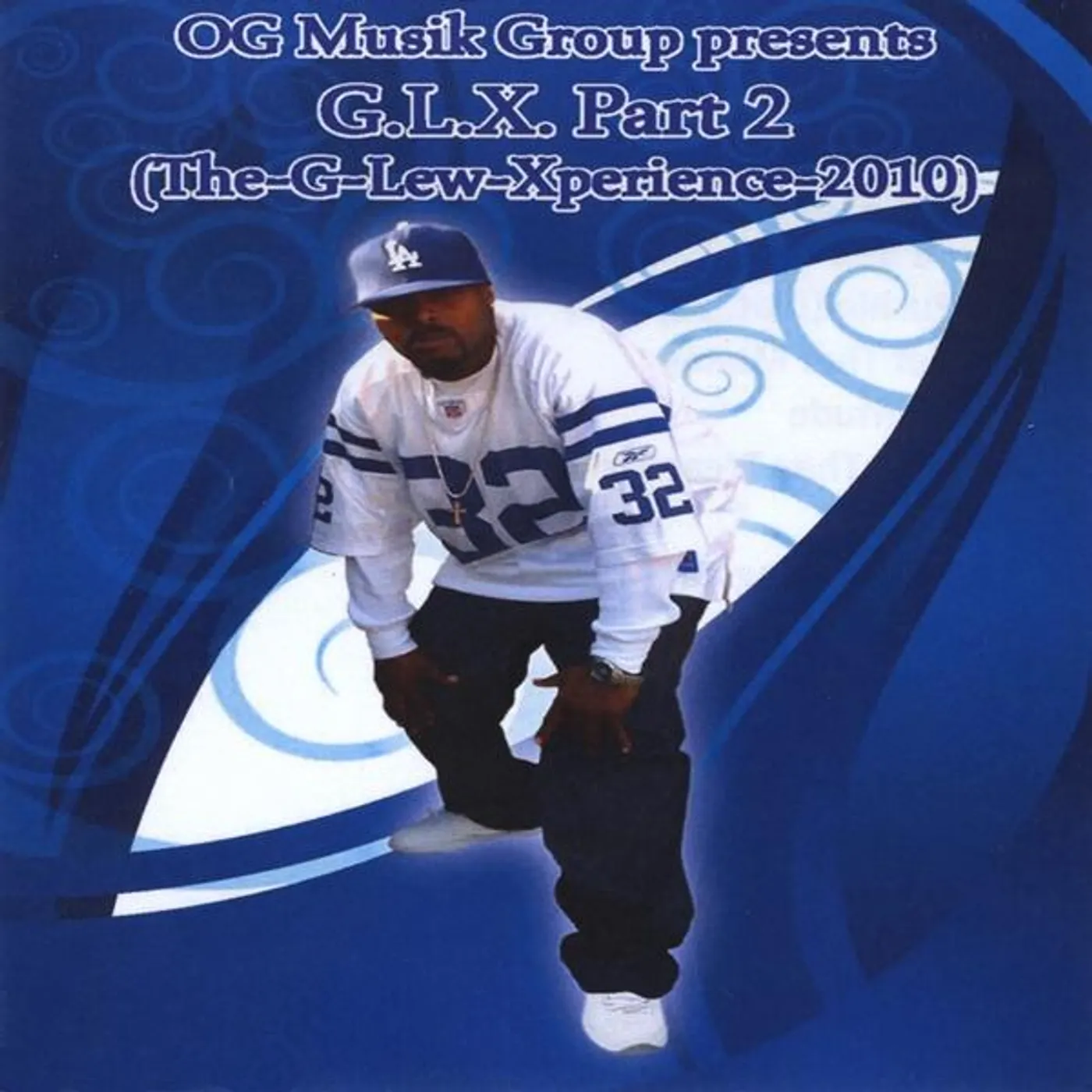 G-Lew G.L.X-2010 (THE.G.LEW.XPERIENCE) PT. 2 CD