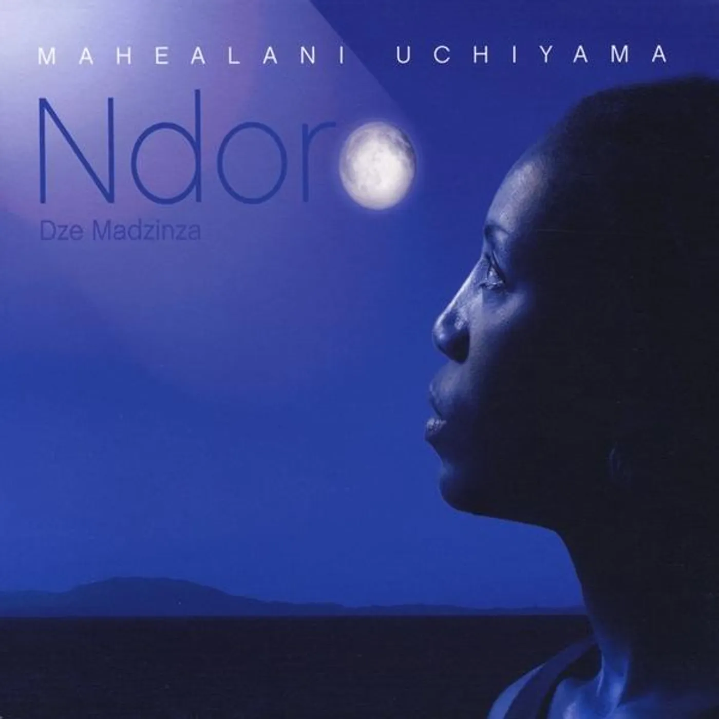 Mahealani Uchiyama NDORO DZE MADZINZA CD