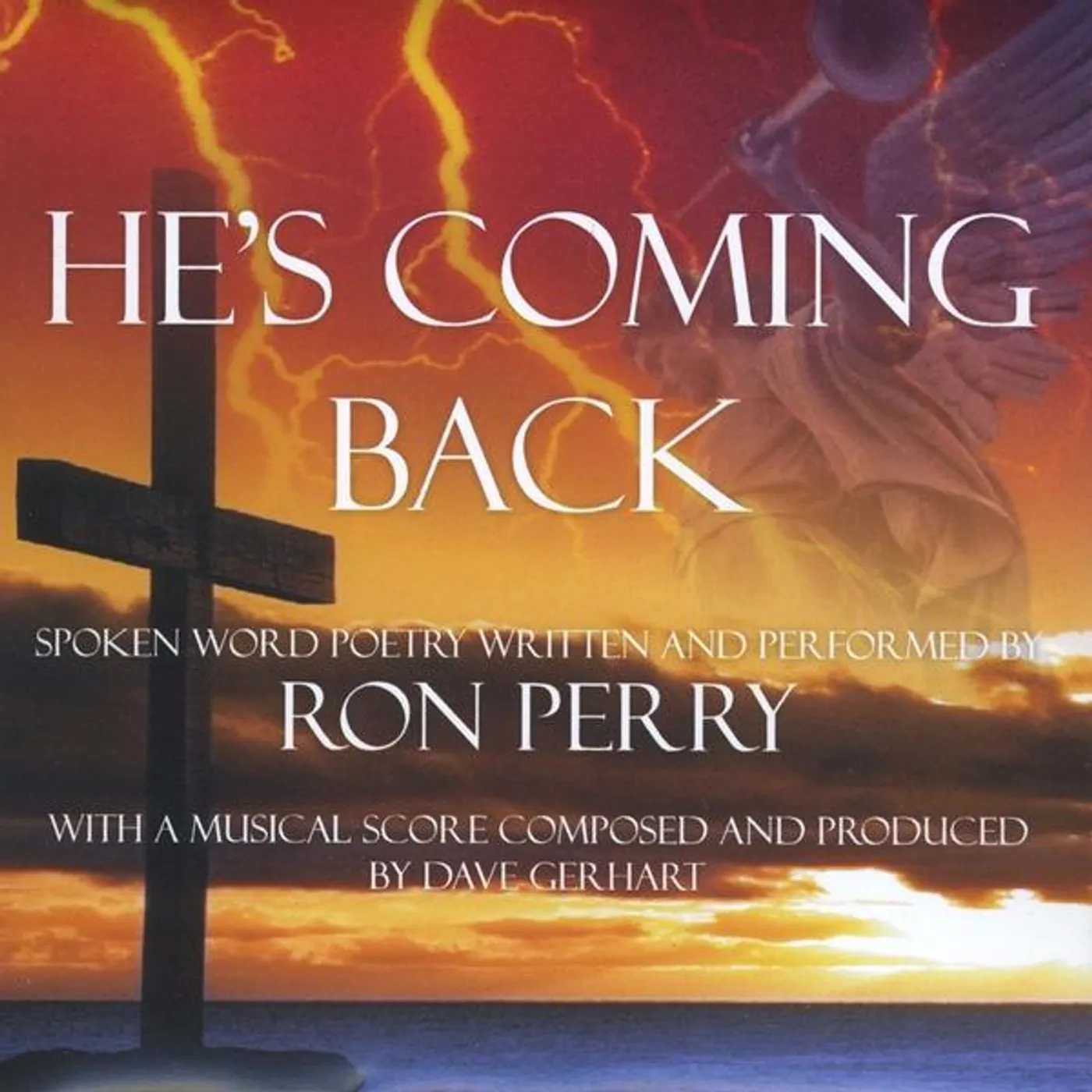 Ron Perry HE'S COMING BACK CD