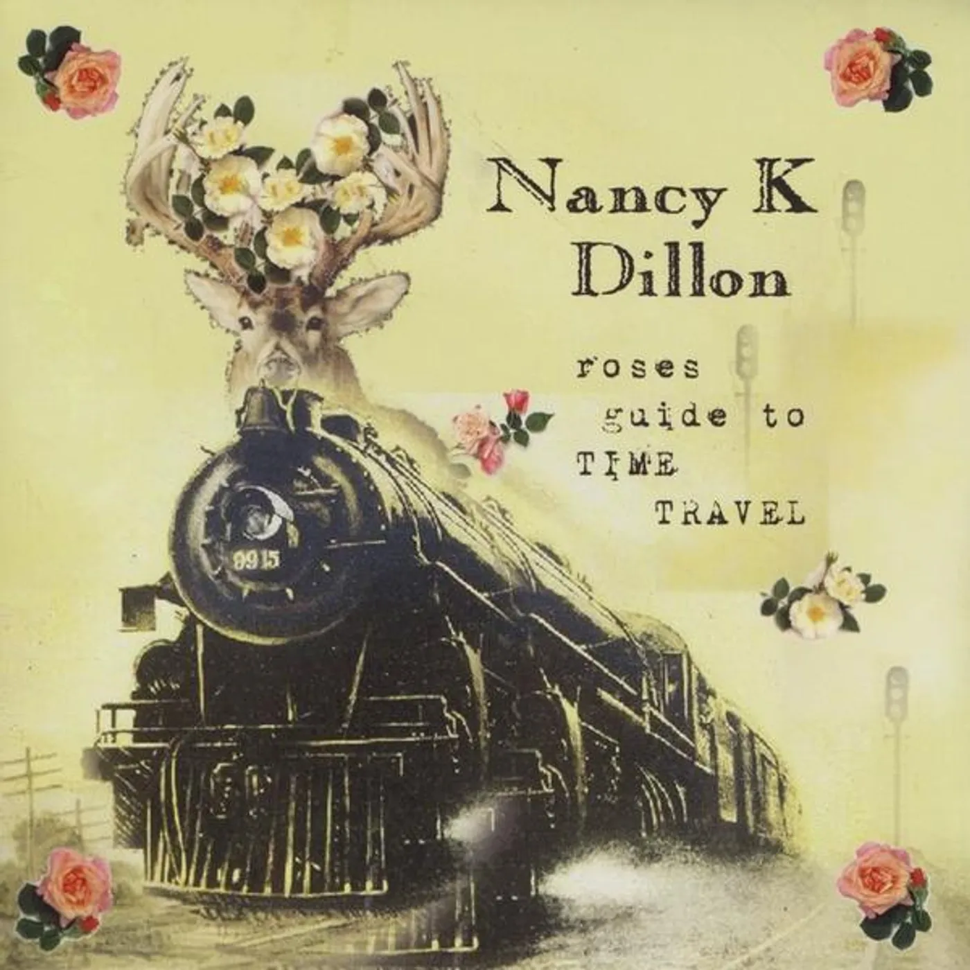 Nancy K. Dillon ROSES GUIDE TO TIME TRAVEL CD