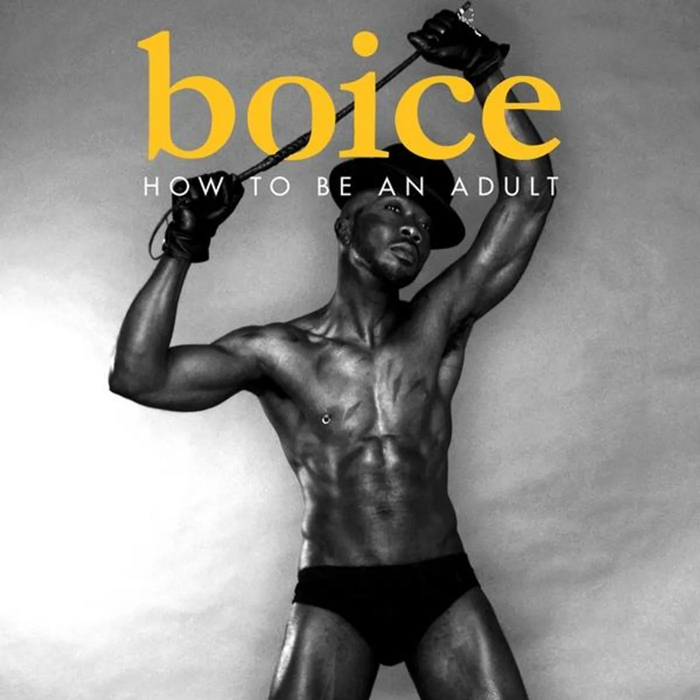 boice HOW TO BE AN ADULT CD
