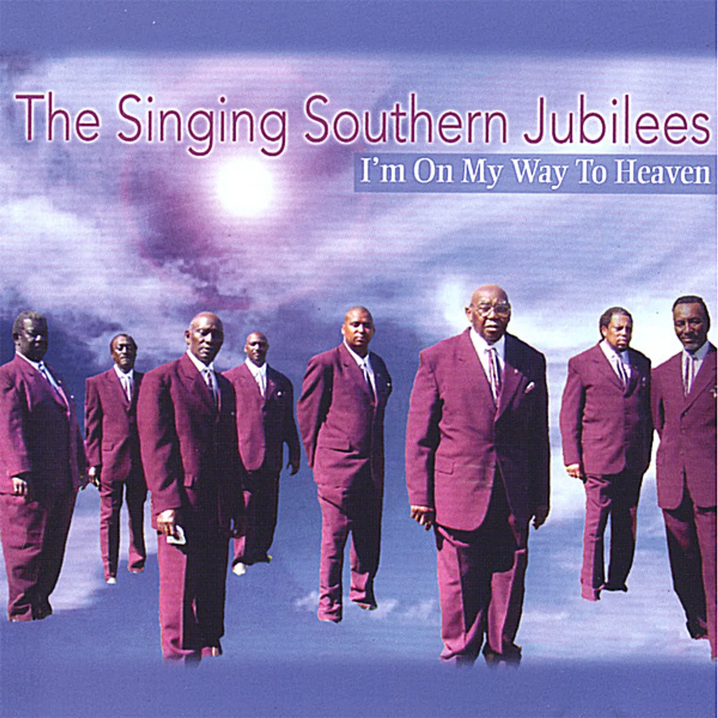 Singing Southern Jubilee's I'M ON MY WAY TO HEAVEN CD