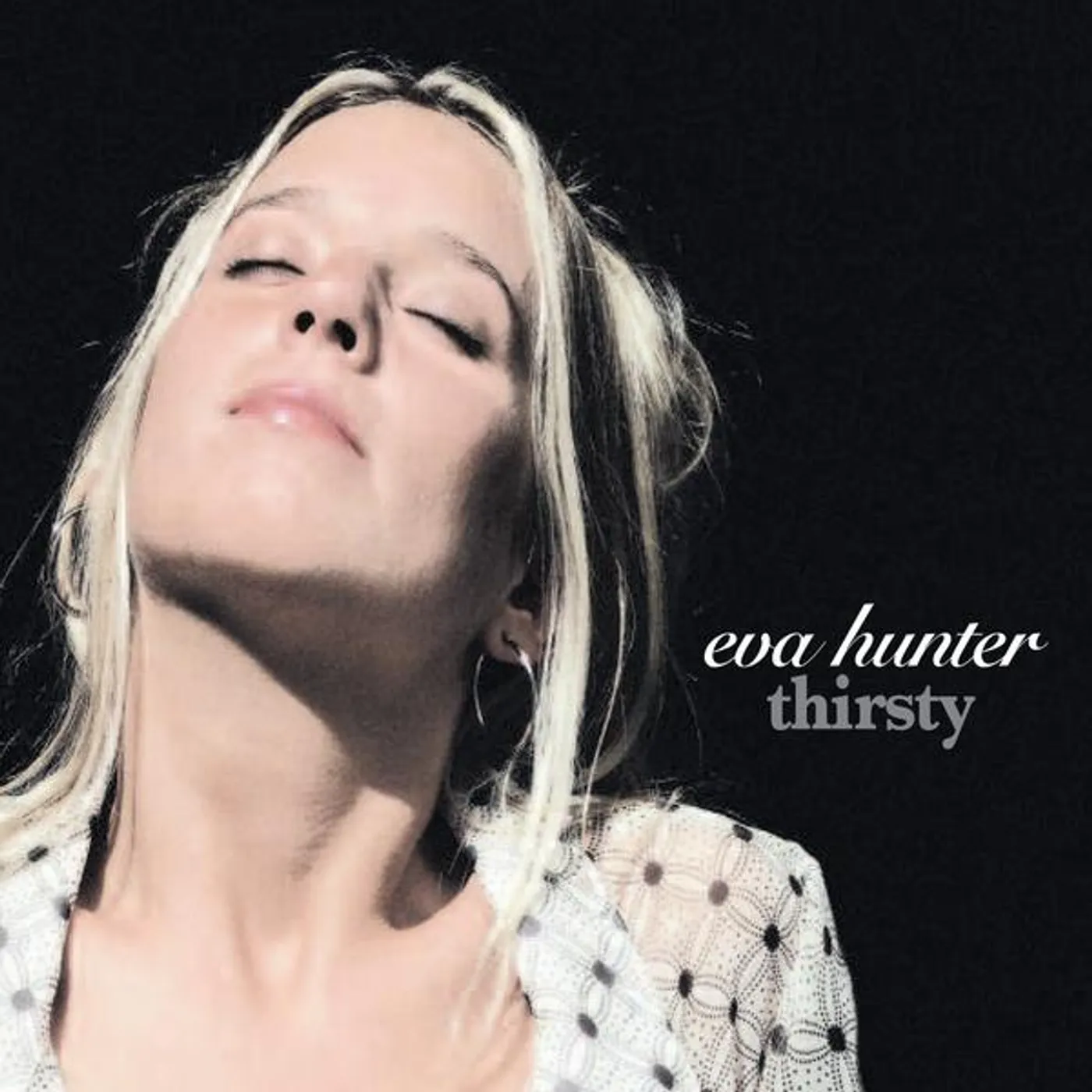 Eva Hunter THIRSTY CD