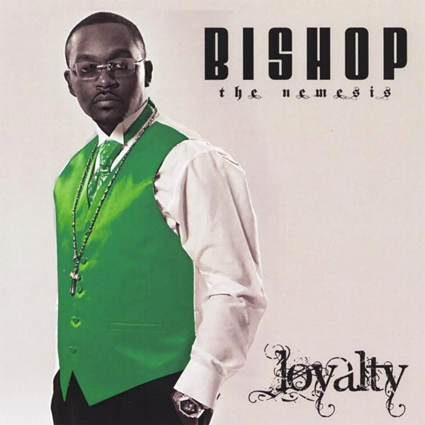 Bishop The Nemesis LOYALTY CD