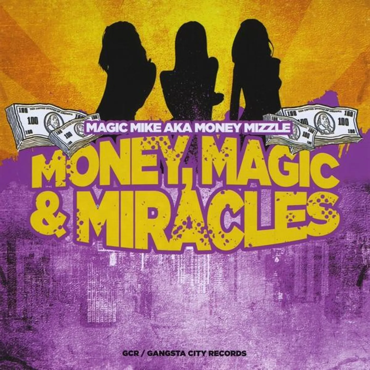 Magic Mike MONEY MAGIC & MIRACLES CD