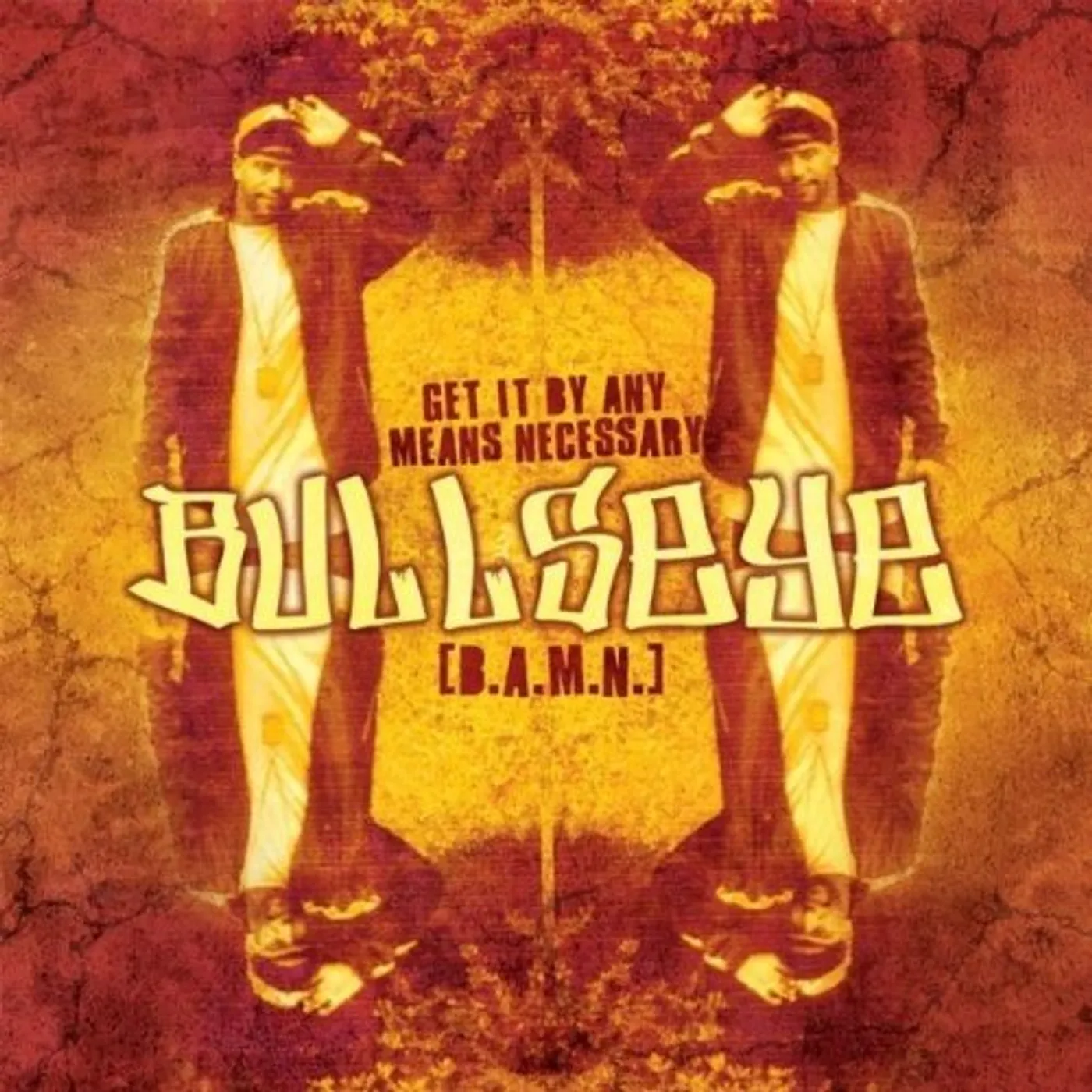 Bullseye GET IT BY ANY MEANS NECESSARY CD