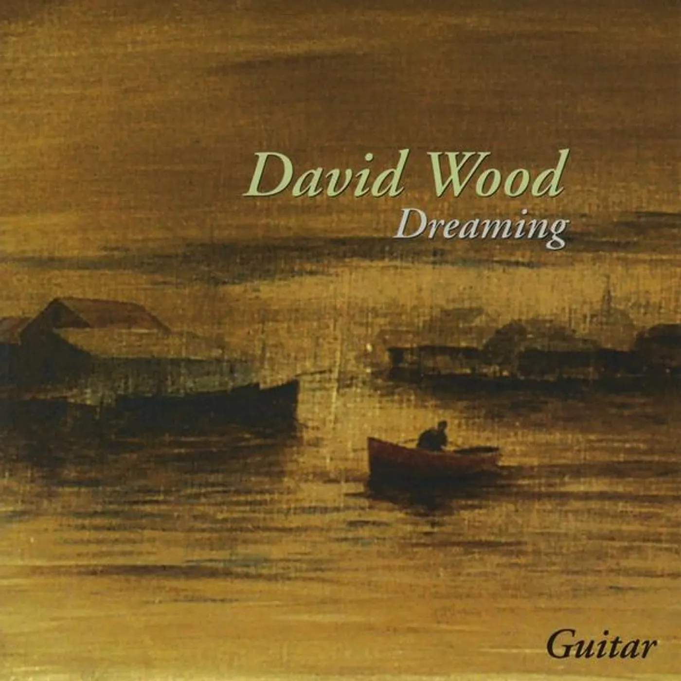 David Wood DREAMING CD