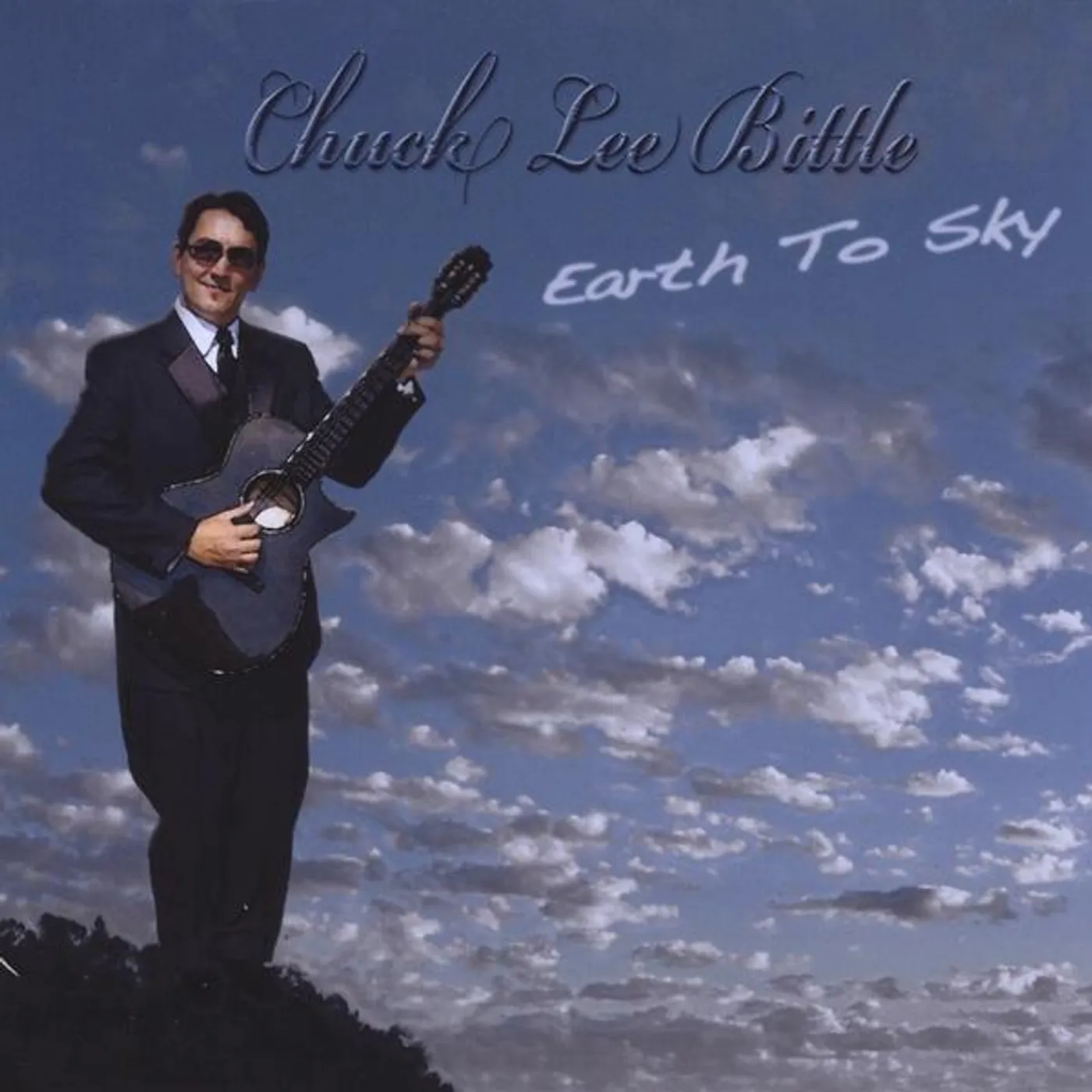 Chuck Lee Bittle EARTH TO SKY CD