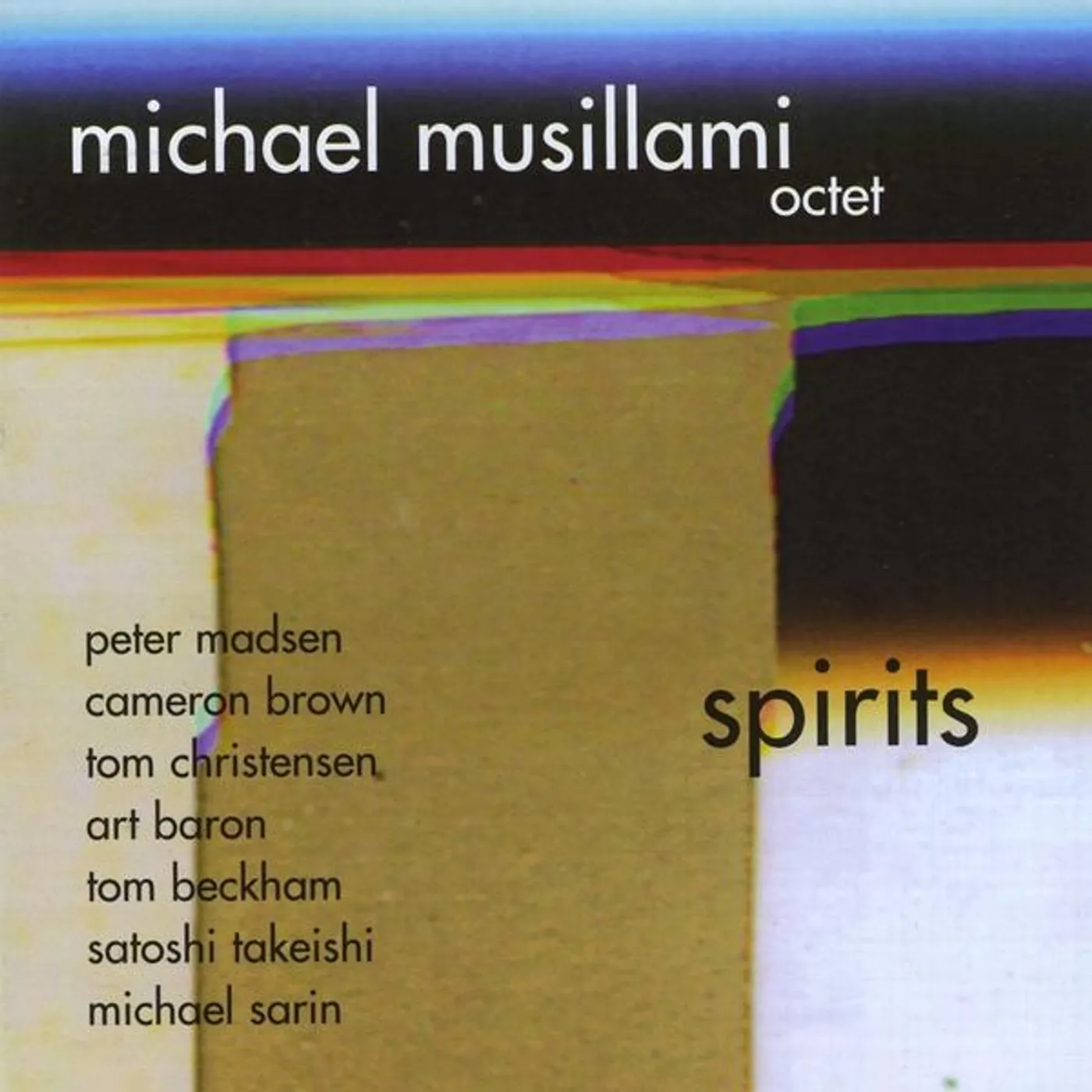 Michael Musillami SPIRITS CD