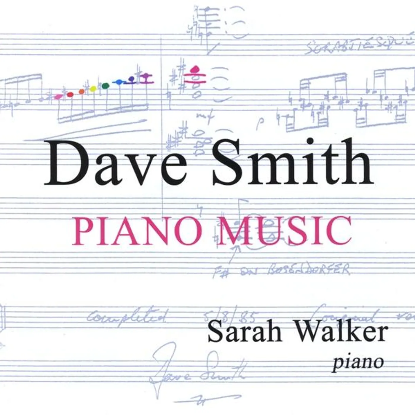 Sarah Walker DAVE SMITH-PIANO MUSIC CD