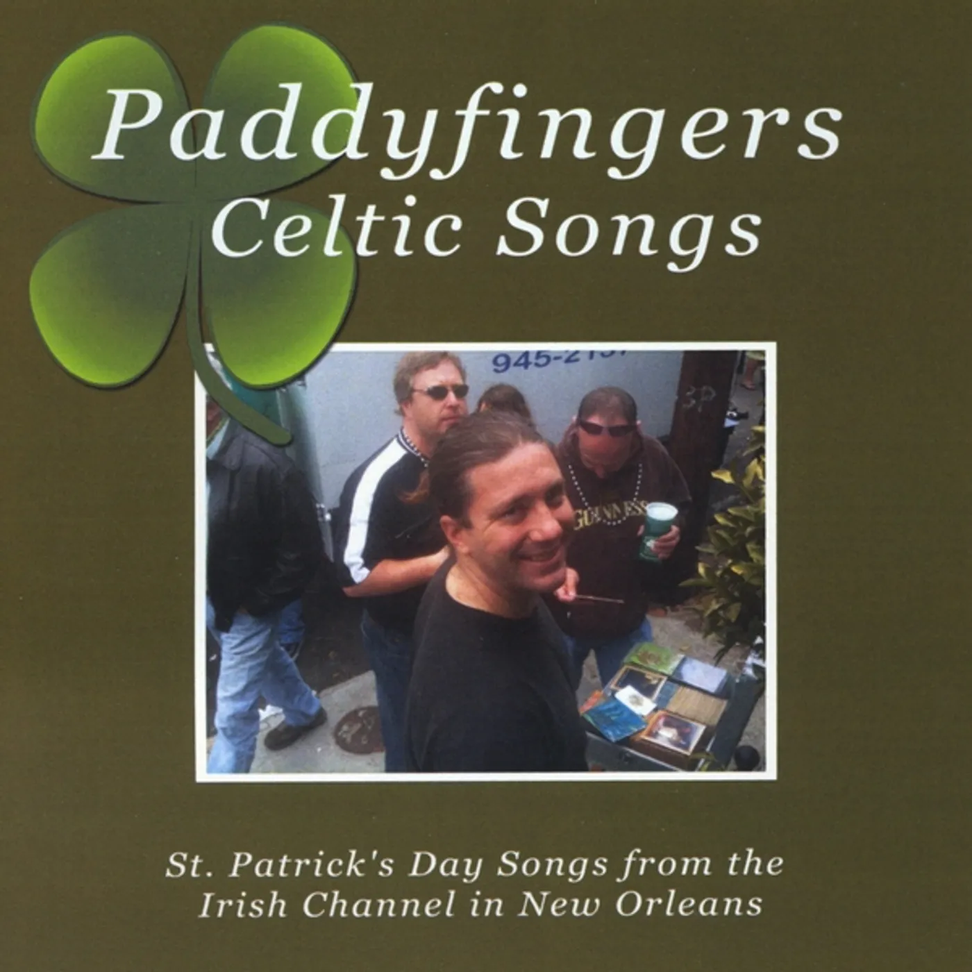 Paddyfingers Celtic Songs ST. PATRICK'S DAY SONGS FROM THE IRISH CHANNEL IN CD