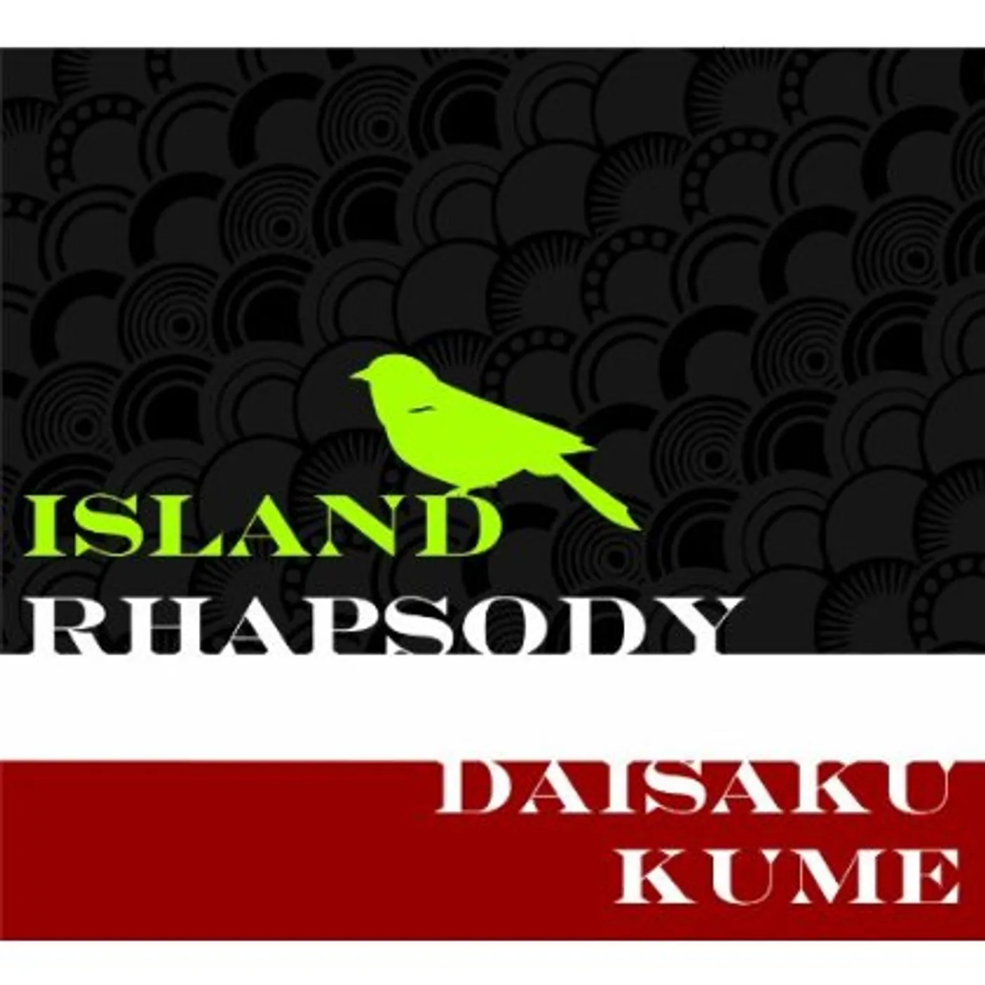 Daisaku Kume ISLAND RHAPSODY CD