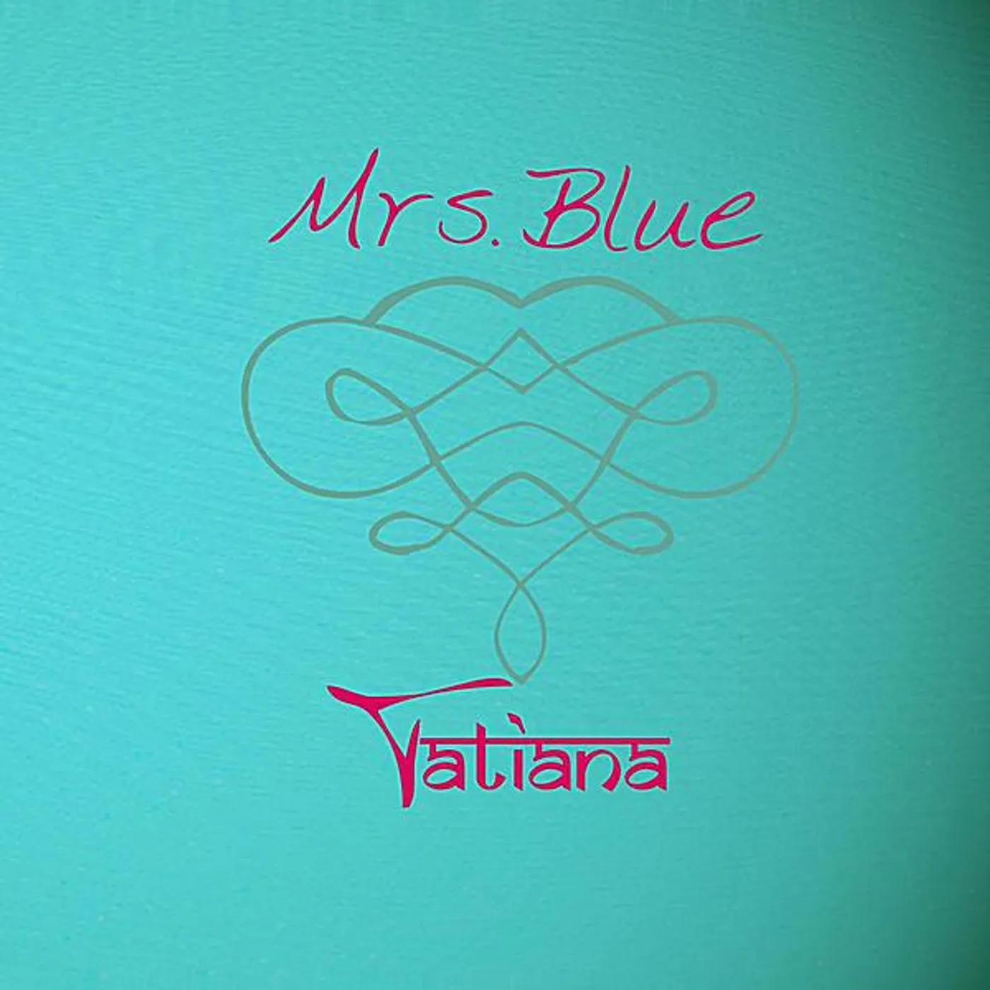 Tatiana MRS. BLUE CD