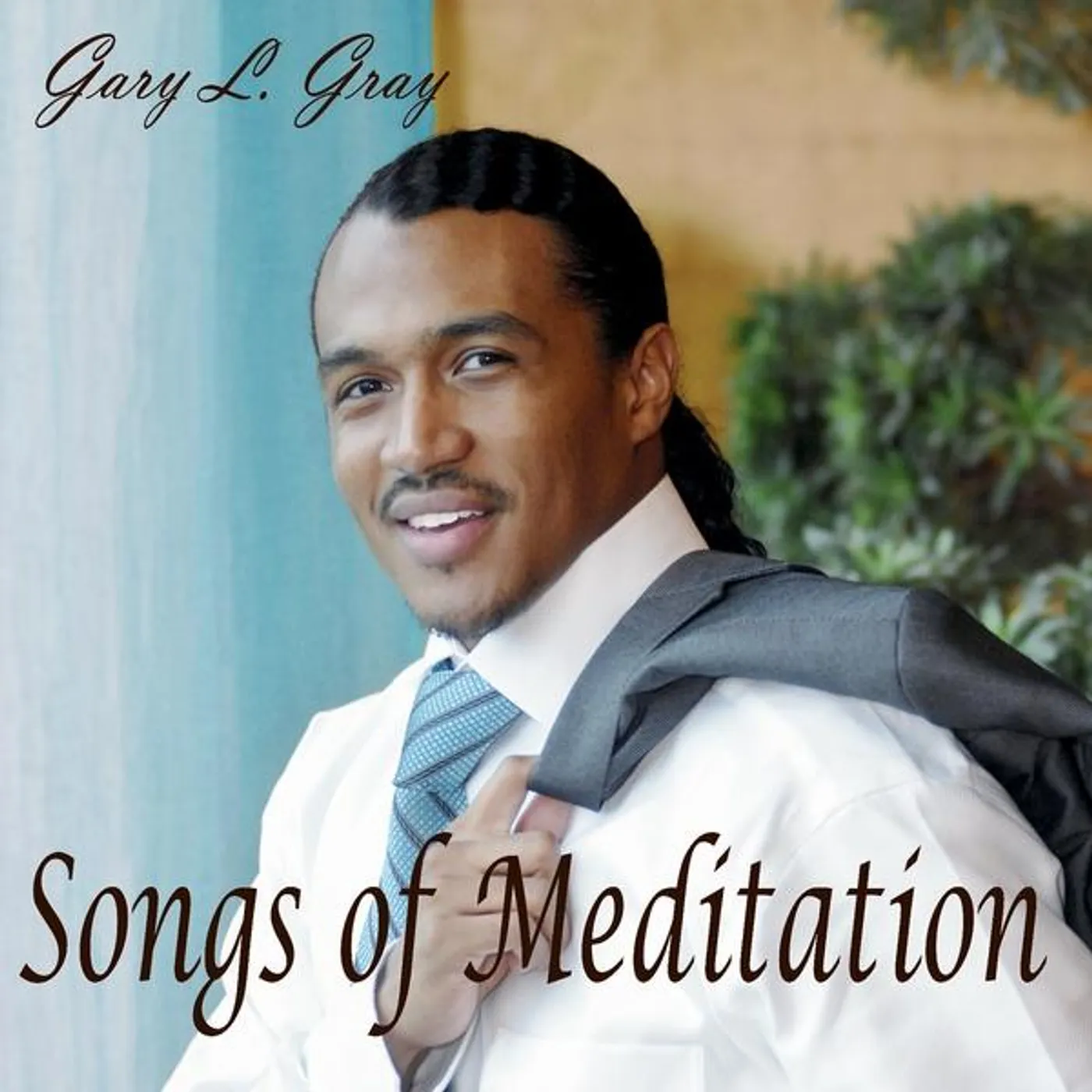 Gary Gray SONGS OF MEDITATION CD