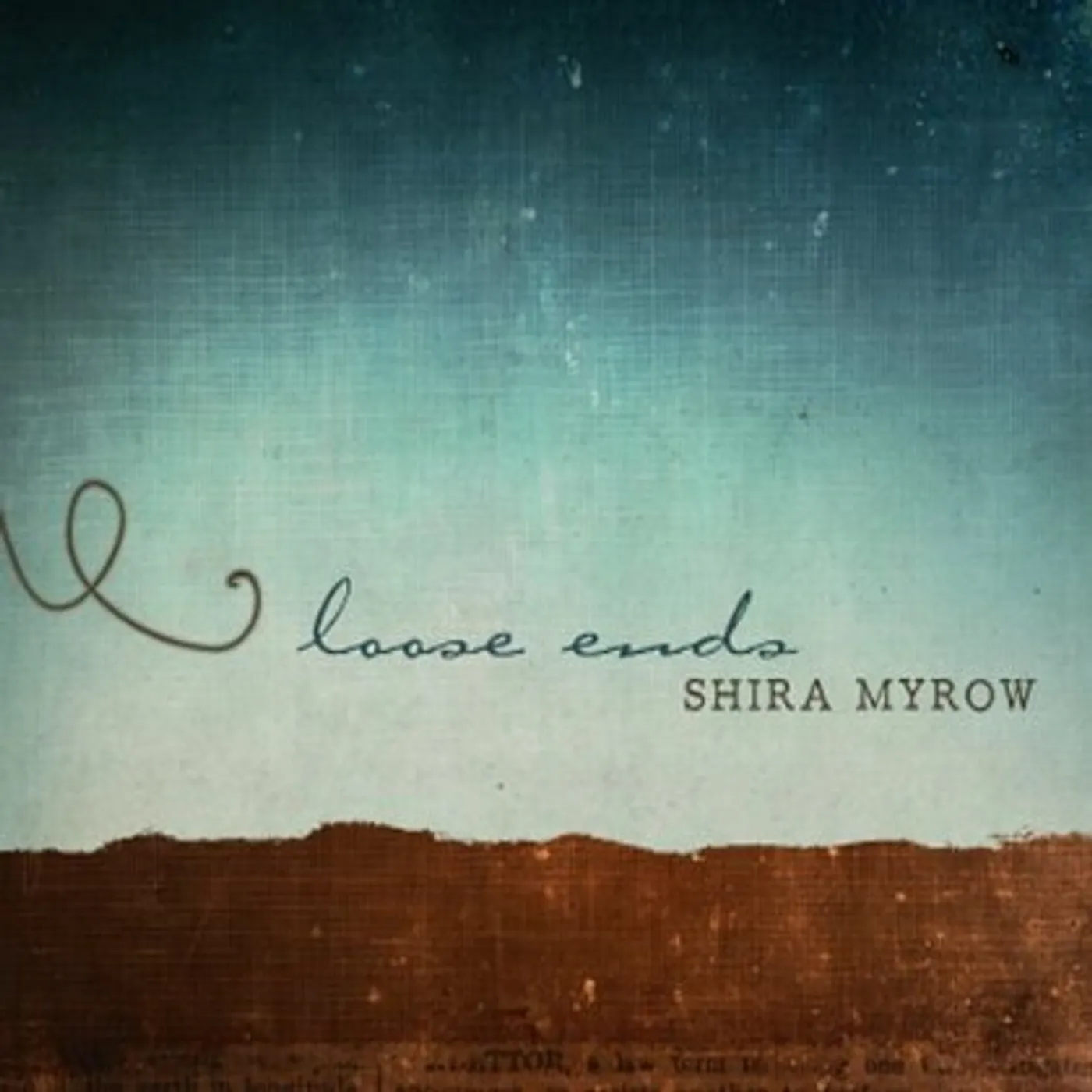 Shira Myrow LOOSE ENDS CD