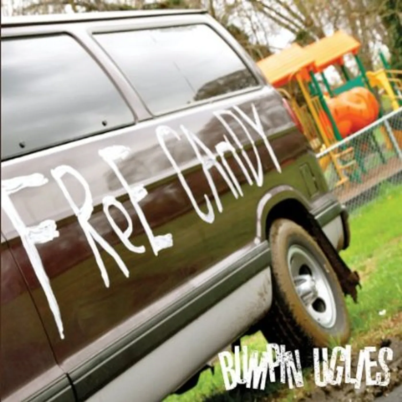 Bumpin Uglies FREE CANDY CD