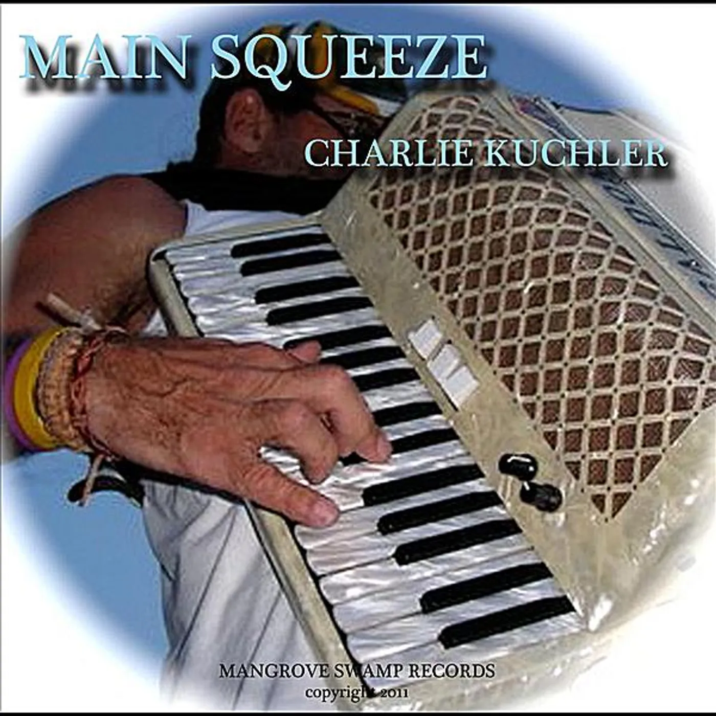 Charlie Kuchler MAIN SQUEEZE CD