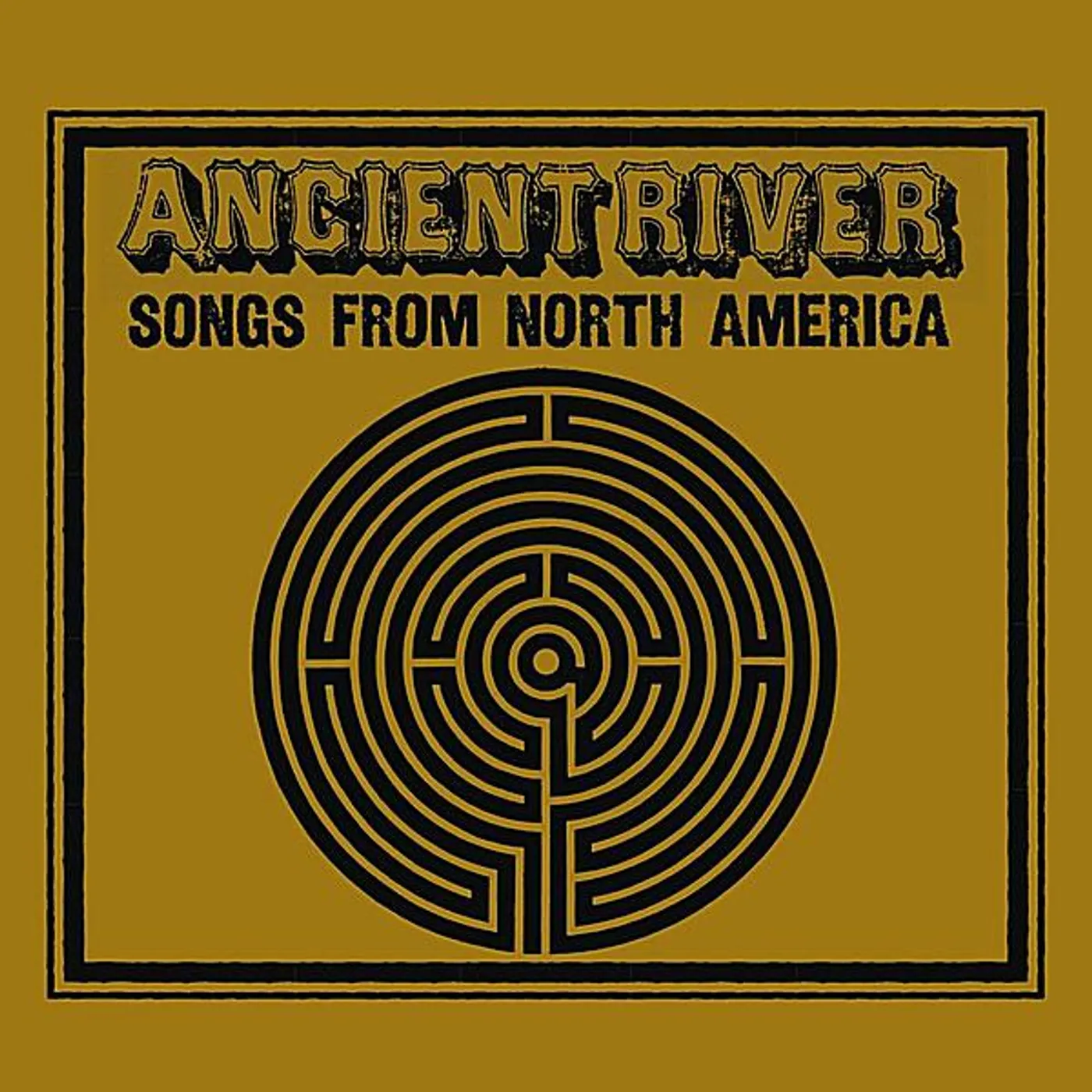 Ancient River SONGS FROM NORTH AMERICA CD