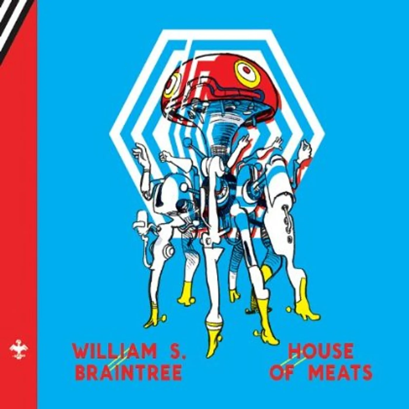 William S. Braintree HOUSE OF MEATS CD