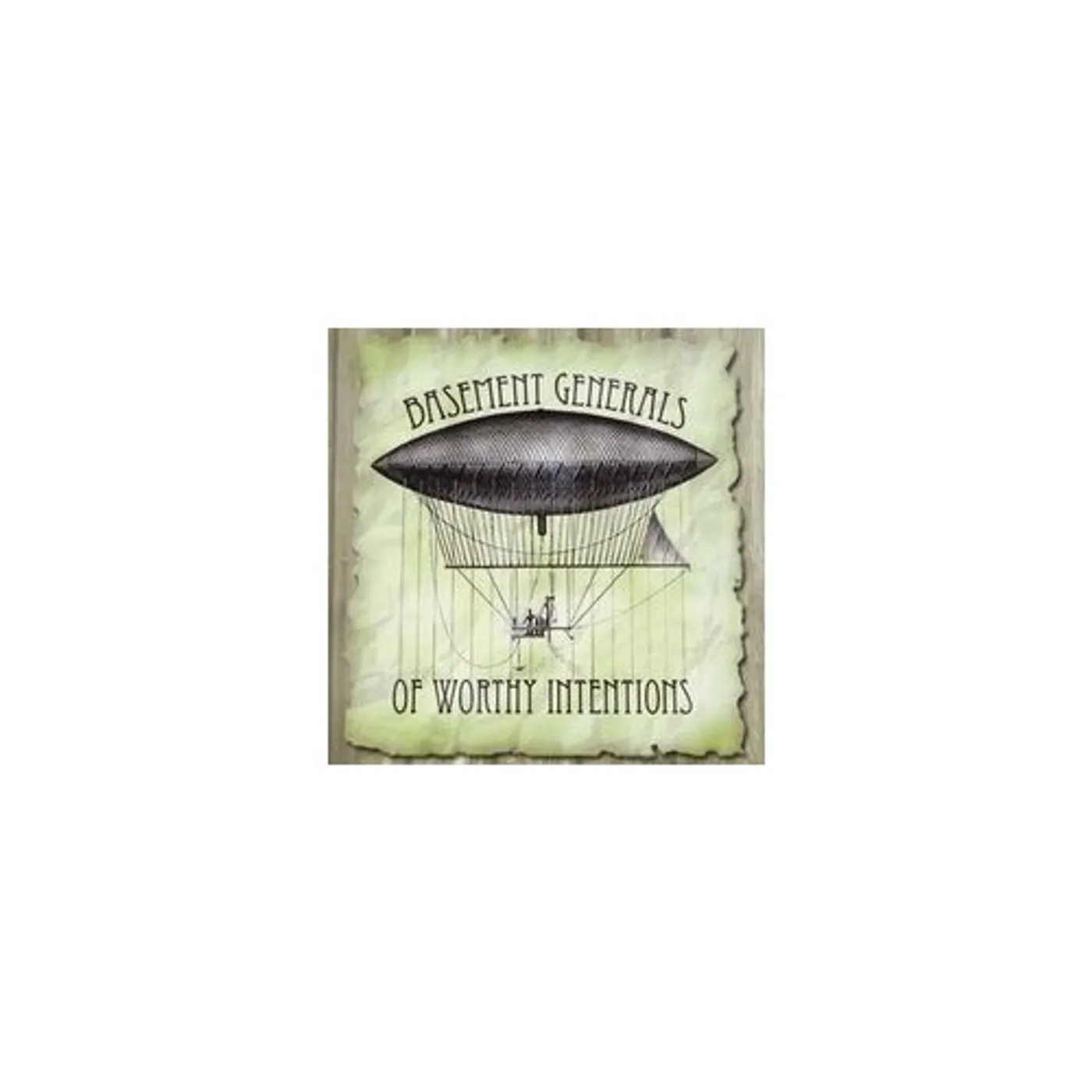 Basement Generals OF WORTHY INTENTIONS CD