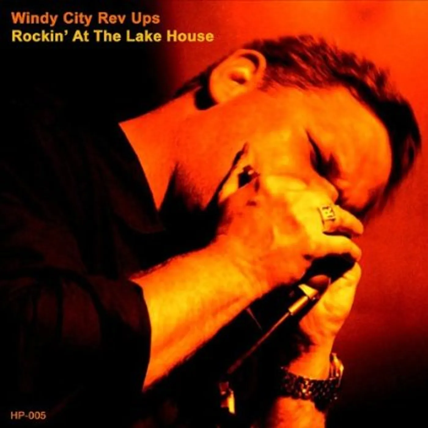Windy City Rev Ups ROCKIN' AT THE LAKE HOUSE CD