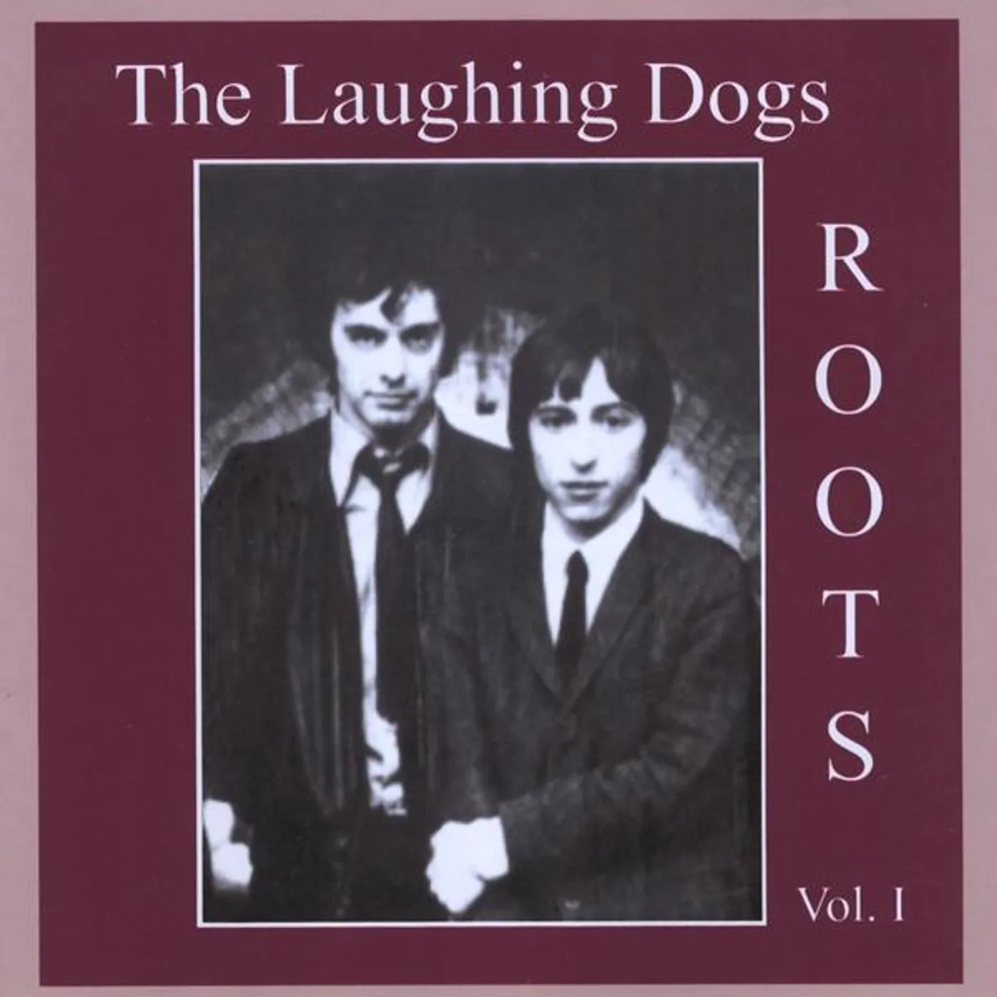 Laughing Dogs ROOTS 1 CD