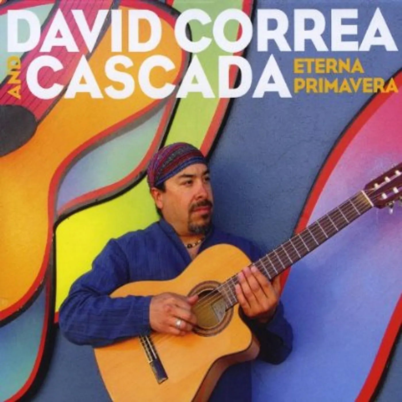 David Correa & Cascada ETERNA PRIMAVERA CD