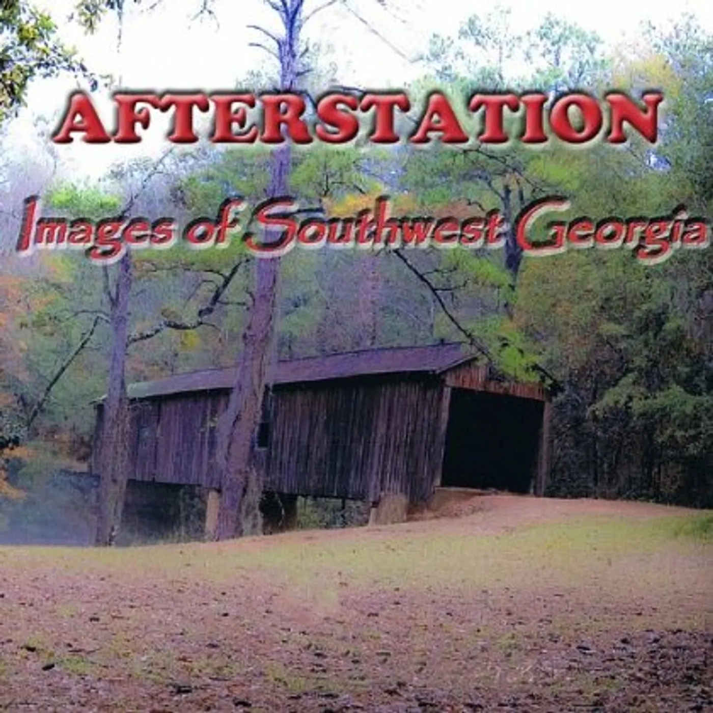 Afterstation IMAGES OF SOUTHWEST GEORGIA CD