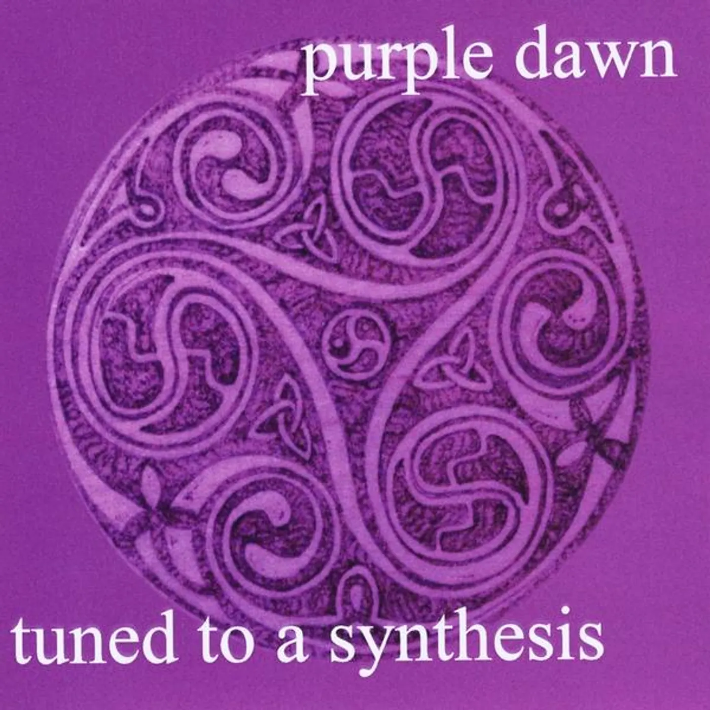 Purple Dawn TUNED TO A SYNTHESIS CD