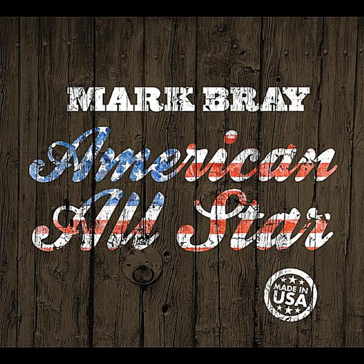 Mark Bray AMERICAN ALL STAR CD