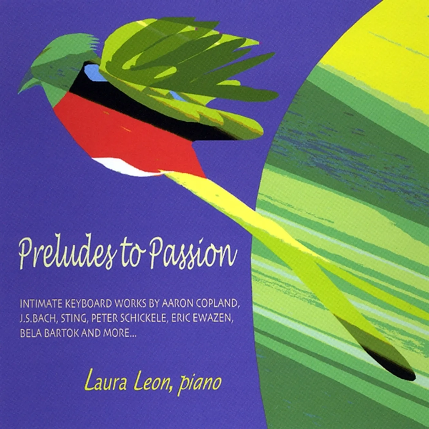 Laura Leon PRELUDES TO PASSION: INTIMATE KEYBOARD WORKS CD
