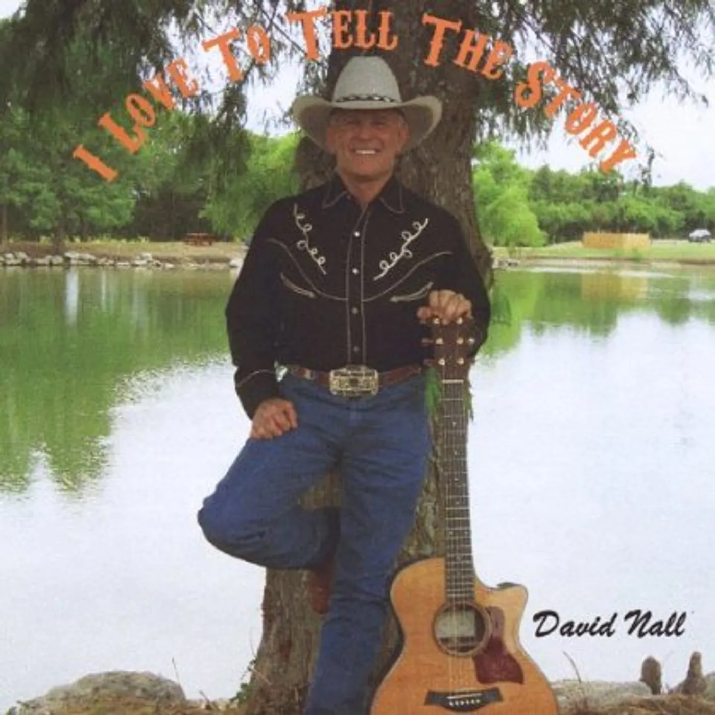 David Nall I LOVE TO TELL THE STORY CD