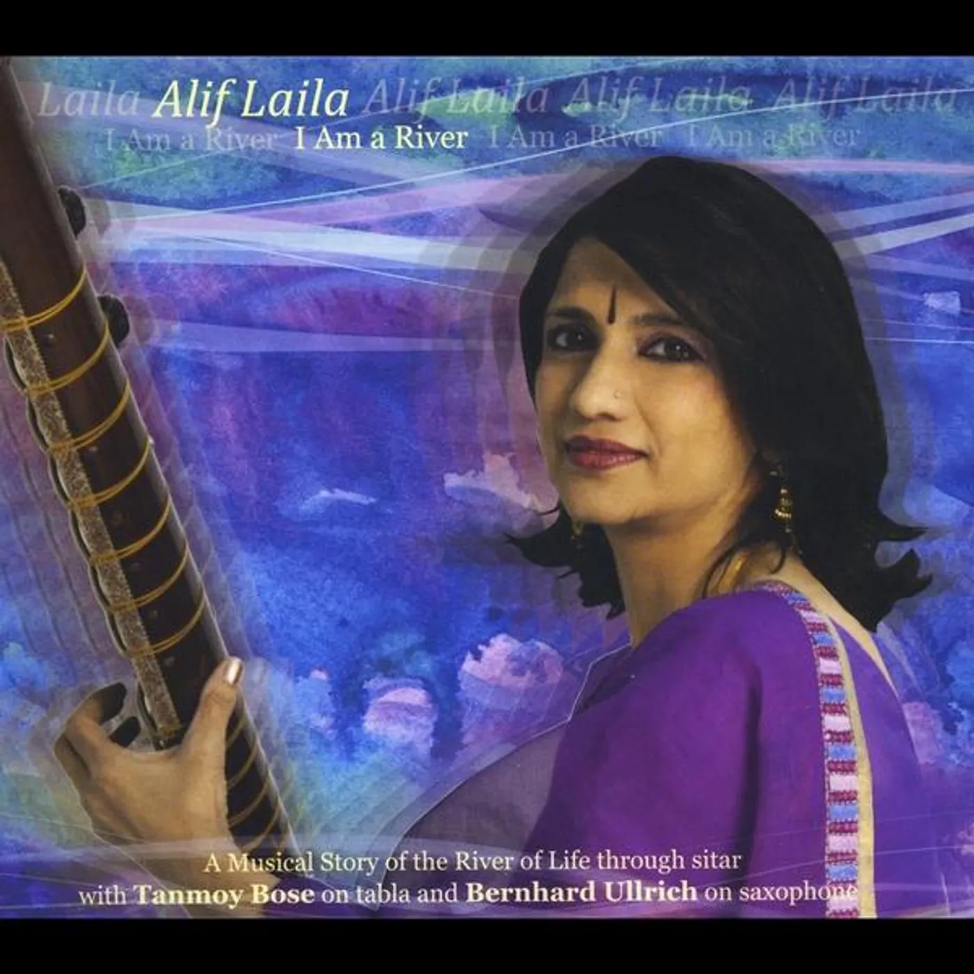 Alif Laila I AM A RIVER CD
